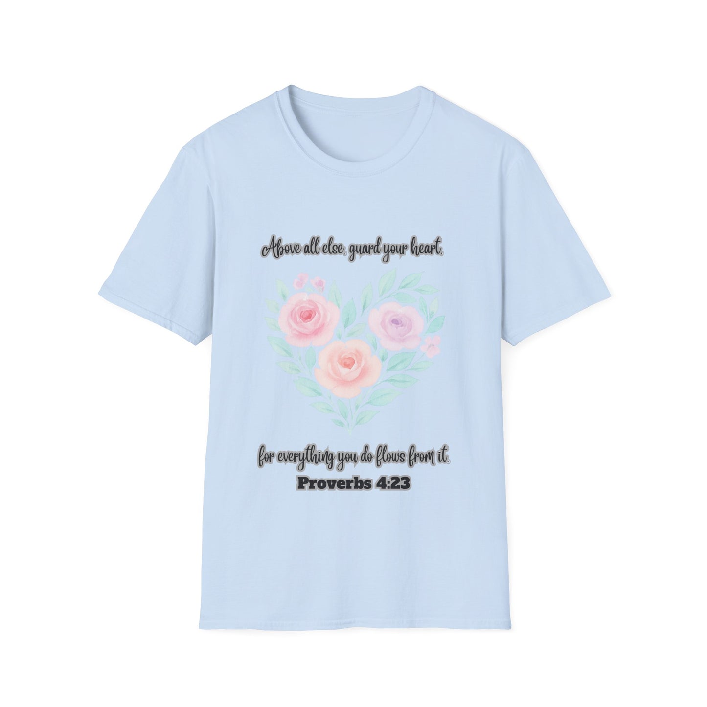 Guard Your Heart Inspirational Floral Heart T-Shirt Proverbs 4:23