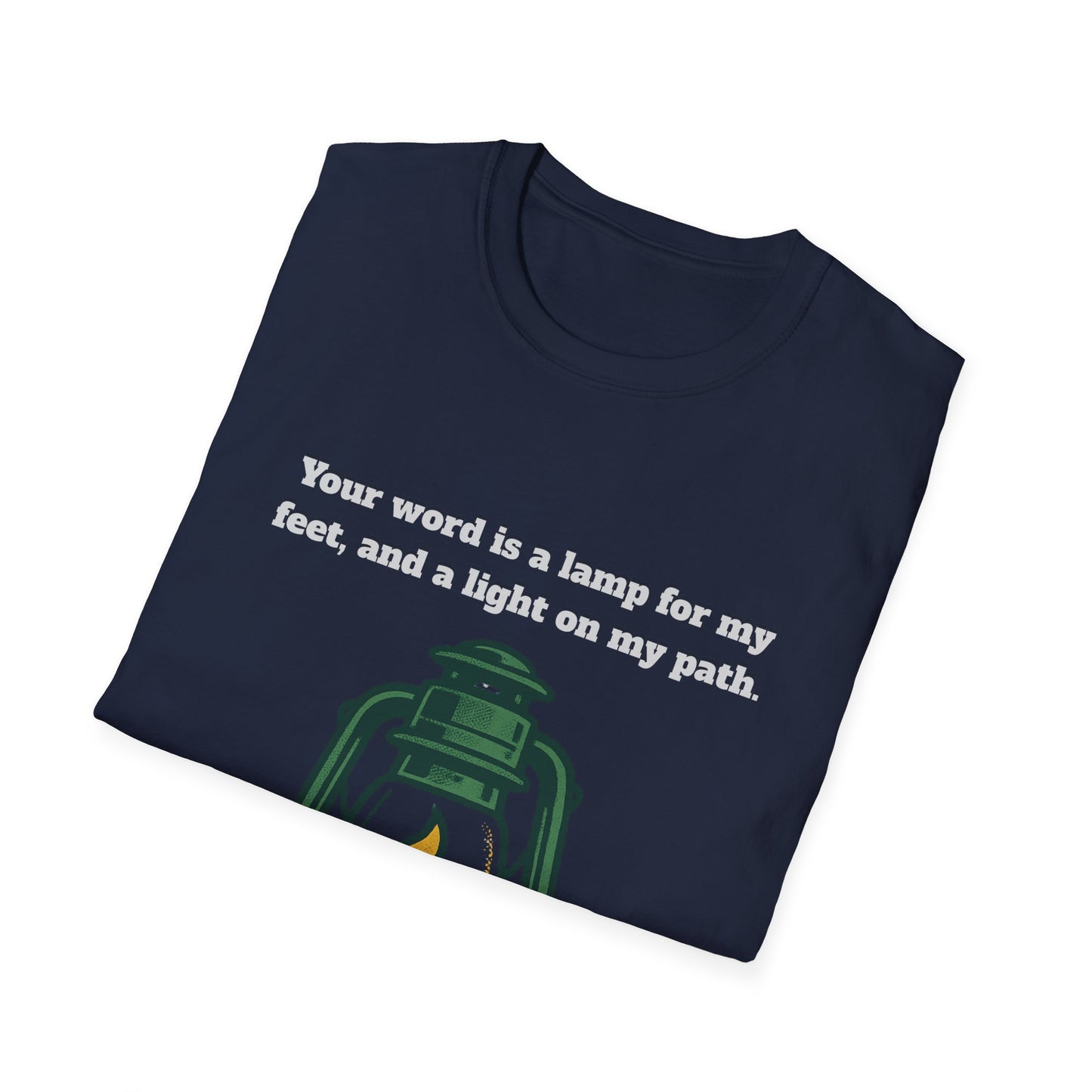 Light On My Path Inspirational Quote T-Shirt Psalm 119:105