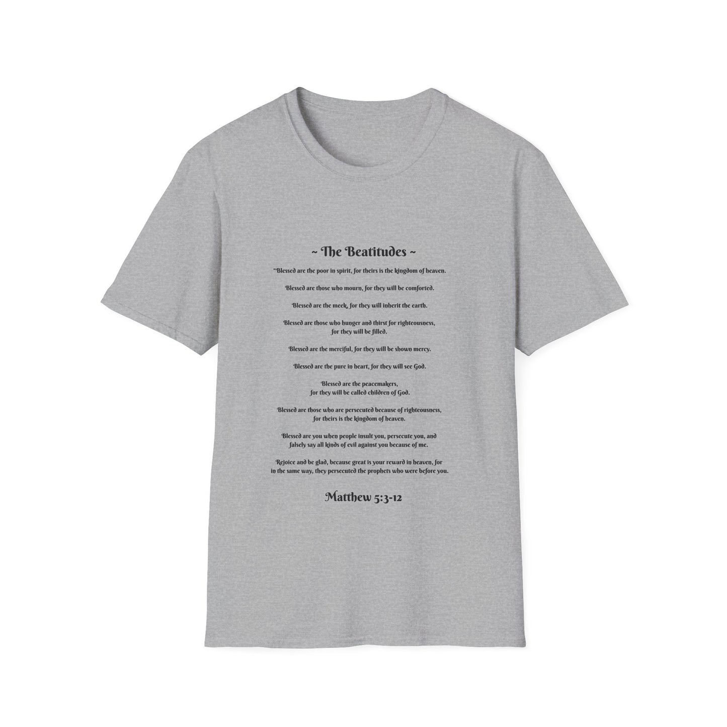 The Beatitudes Inspirational Verse Unisex T-Shirt ~ Matthew 5:3-12, Casual Wear, Christian Gift, Everyday Comfort, Faith-Based Apparel