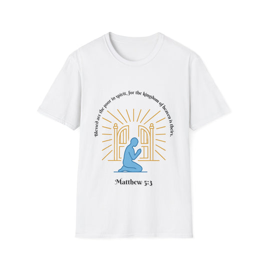 Blessed Are The Poor In Spirit Unisex Softstyle T-Shirt Matthew 5:3