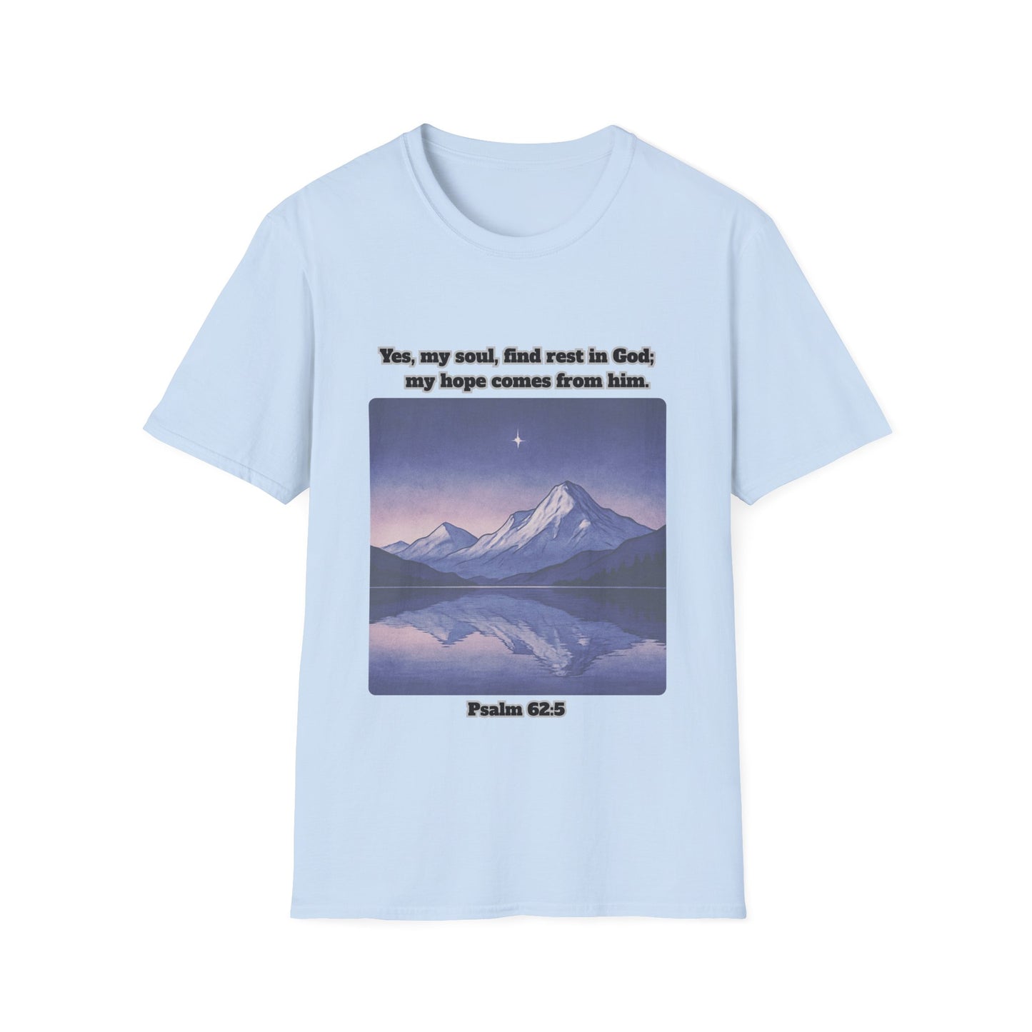 Rest In God Unisex Softstyle T-Shirt Psalm 62:5