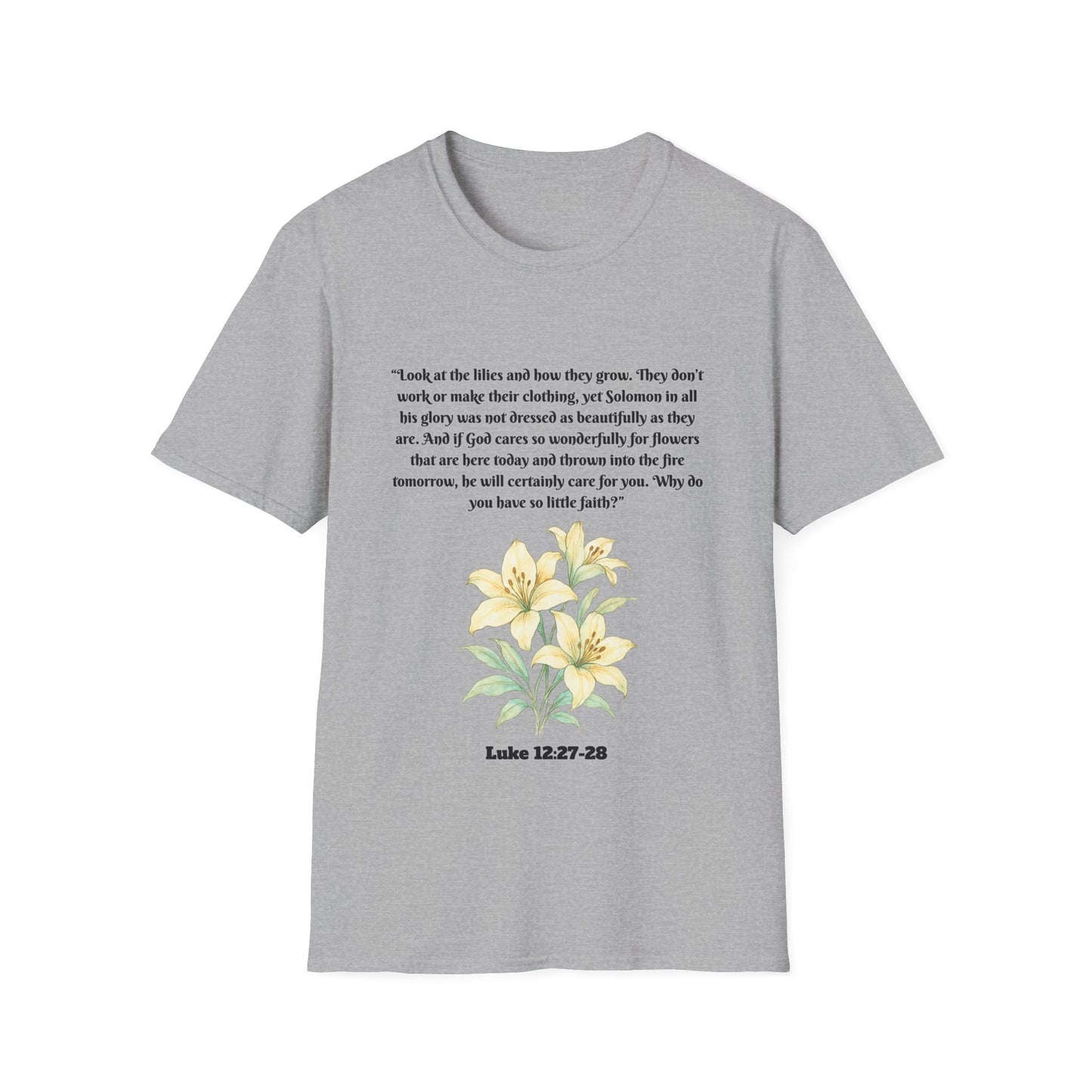 God Cares Even For The Flowers Inspirational Floral T-Shirt with Bible Verse Luke 12:27-28