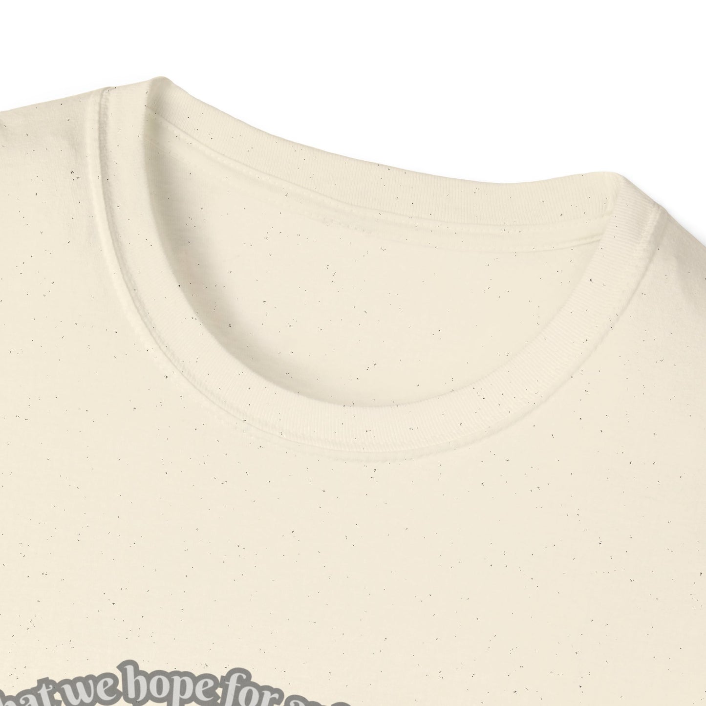 Faith is Confidence In Hope Eco-Friendly Vibes Unisex T-Shirt Hebrews 11:1