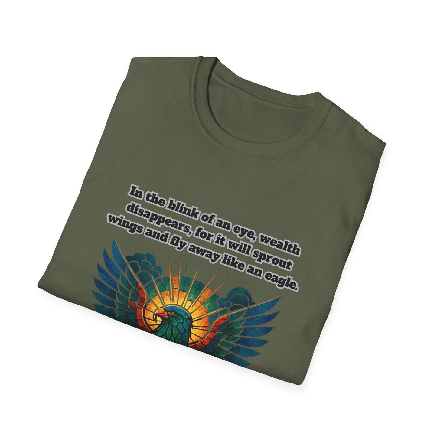 Wealth Disappears Inspirational Graphic T-Shirt with Proverbs 23:5
