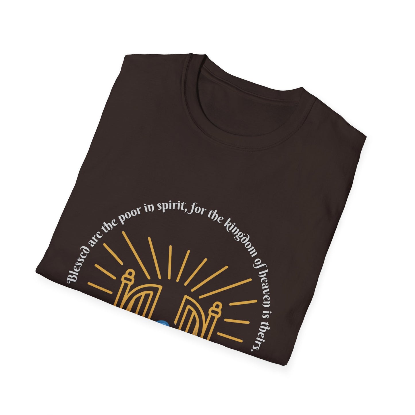 Blessed Are The Poor In Spirit Unisex Softstyle T-Shirt Matthew 5:3