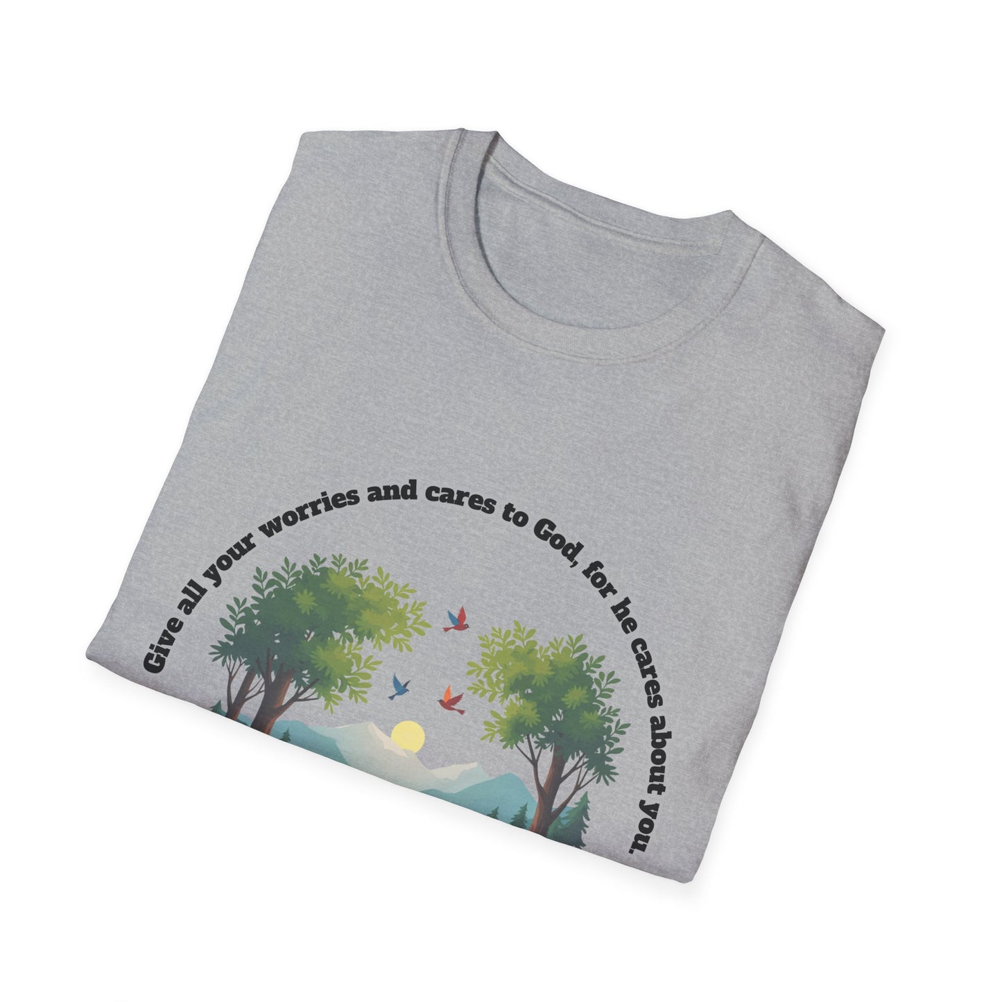 Worries And Cares Nature-Inspired Unisex T-Shirt with 1Peter 5:7 Design