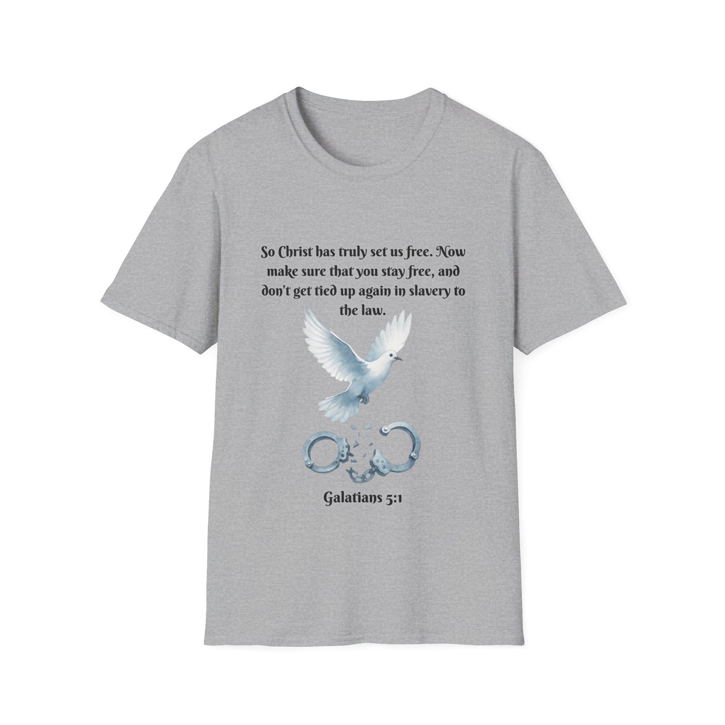 Christ Set Us Free Galatians 5:1 Inspirational Unisex Softstyle T-Shirt
