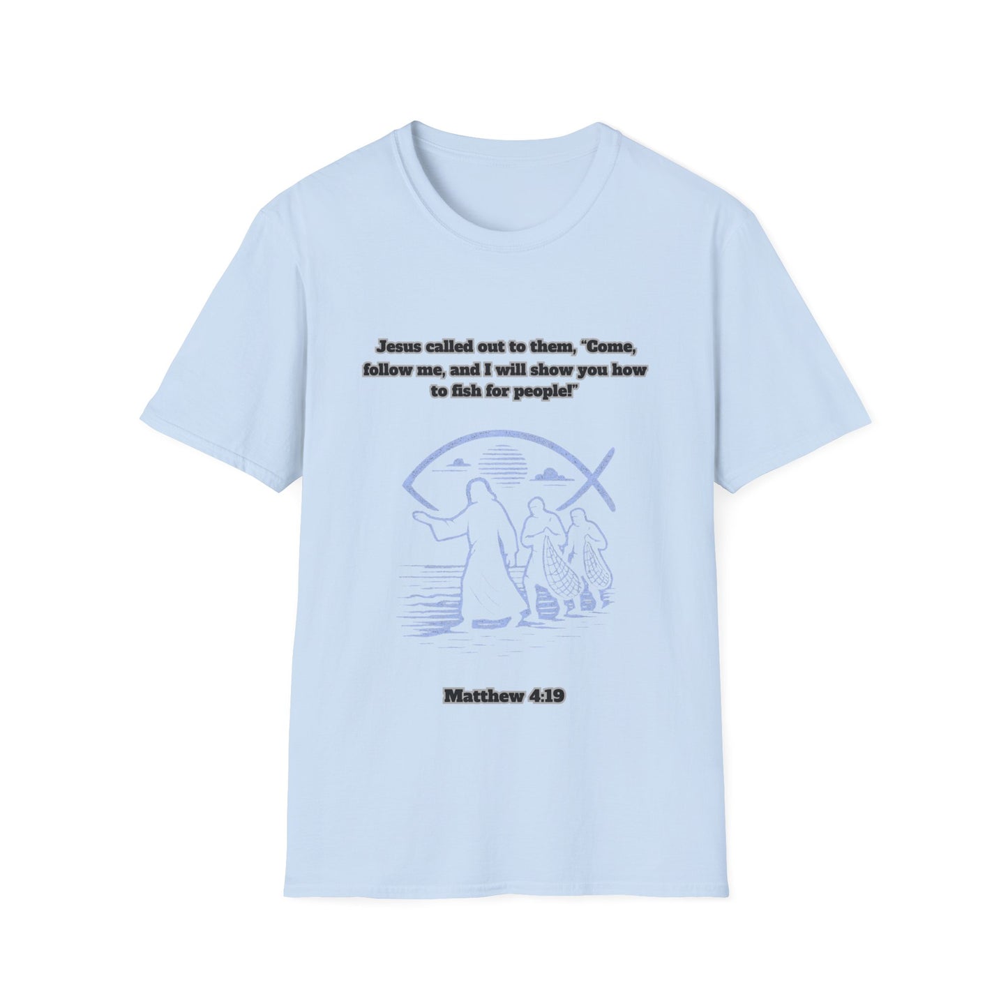 Fish For Men Inspirational Bible Verse Unisex Softstyle T-Shirt Matthew 4:19