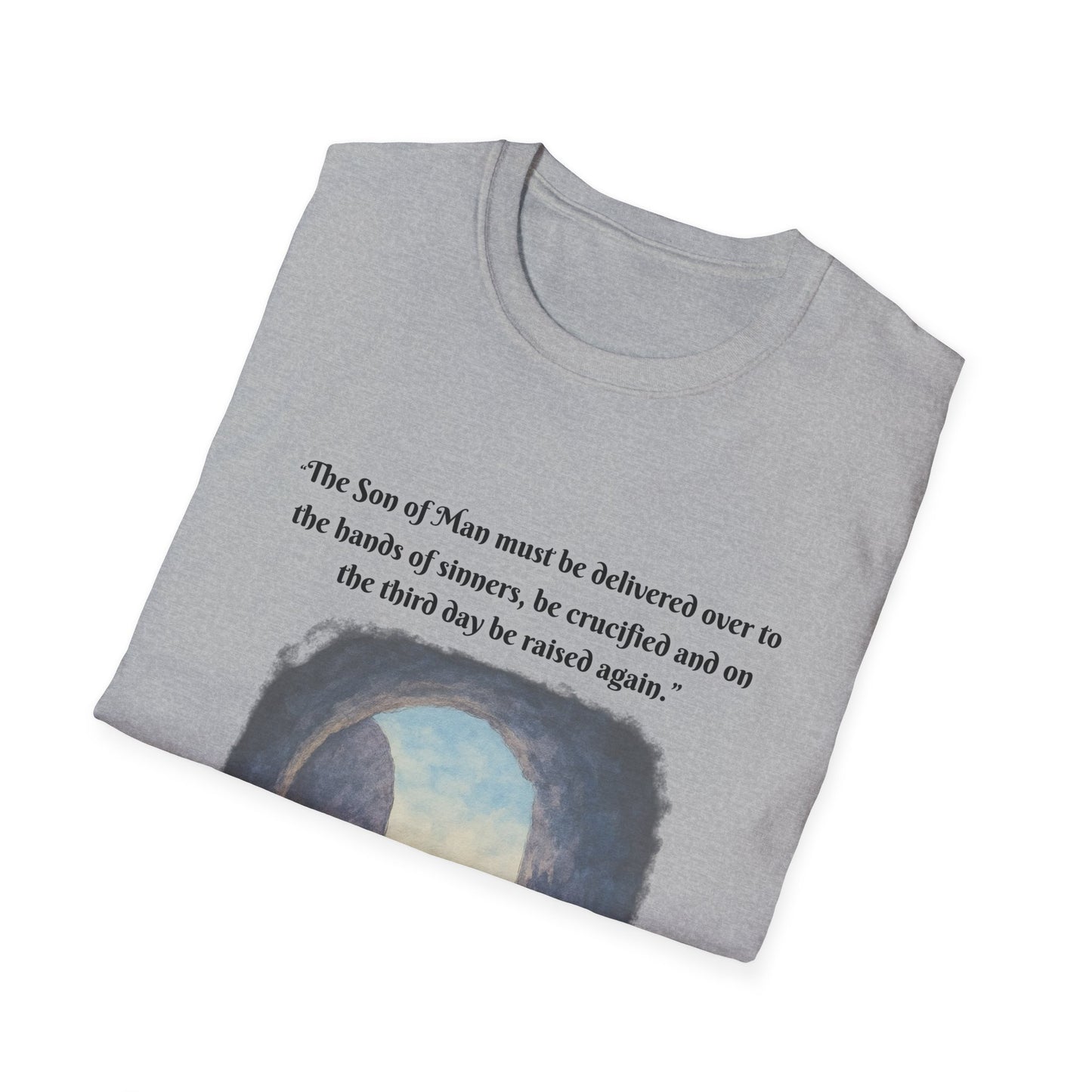 Be Raised Again Unisex Softstyle T-Shirt Luke 24:7