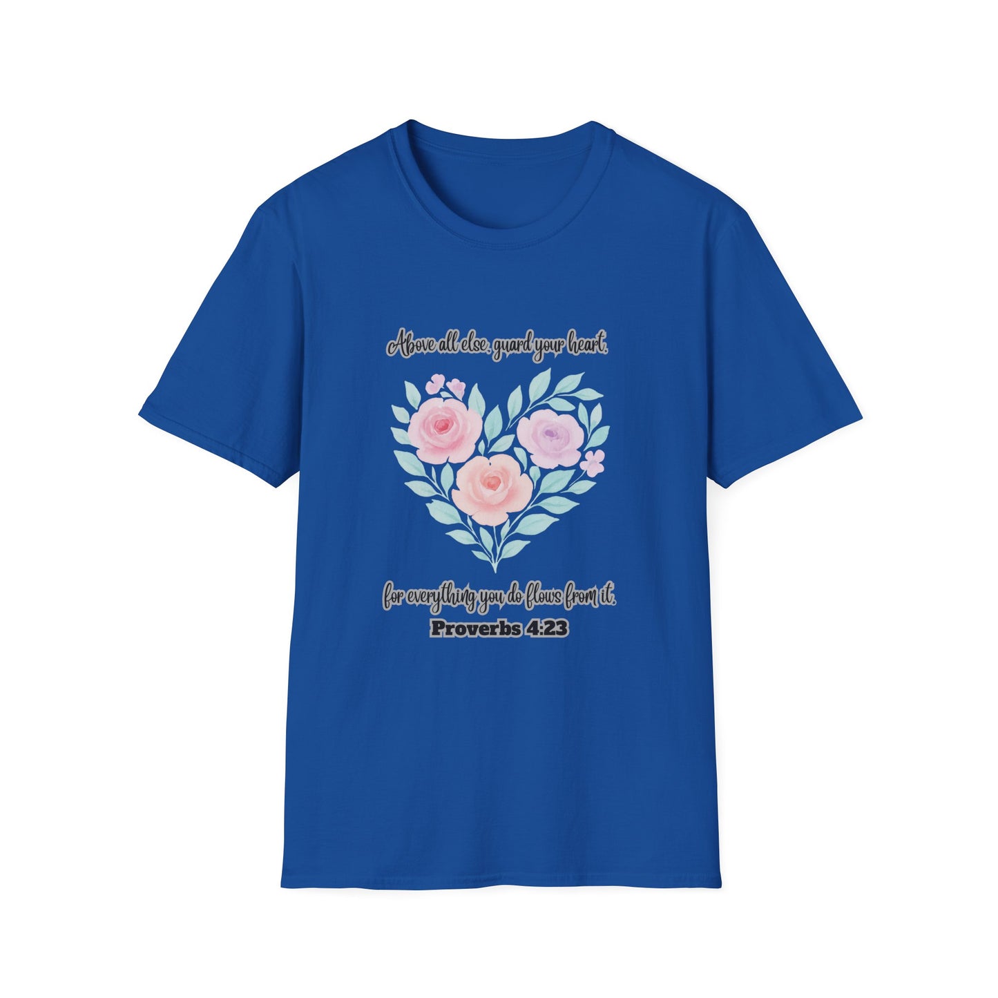 Guard Your Heart Inspirational Floral Heart T-Shirt Proverbs 4:23