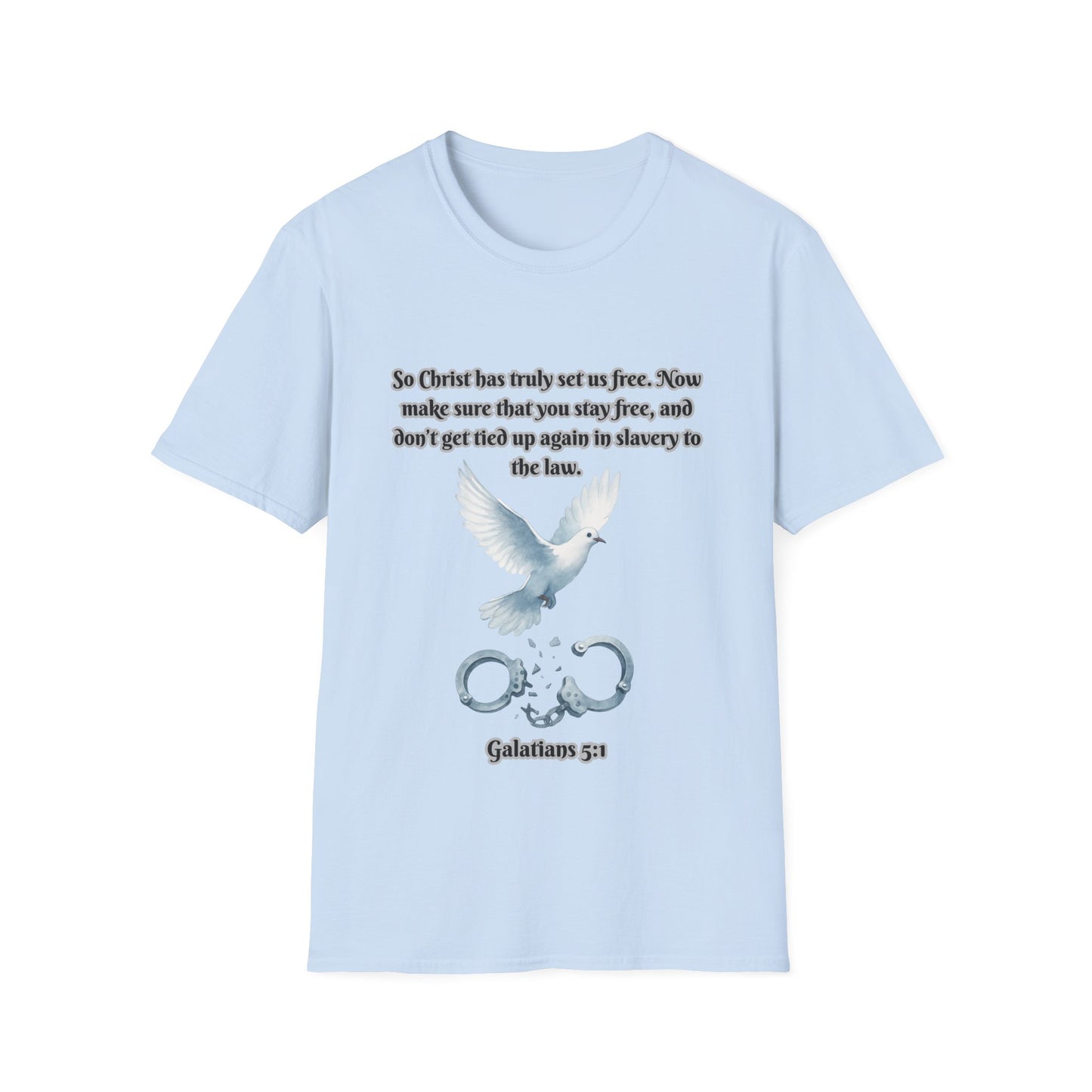 Christ Set Us Free Galatians 5:1 Inspirational Unisex Softstyle T-Shirt