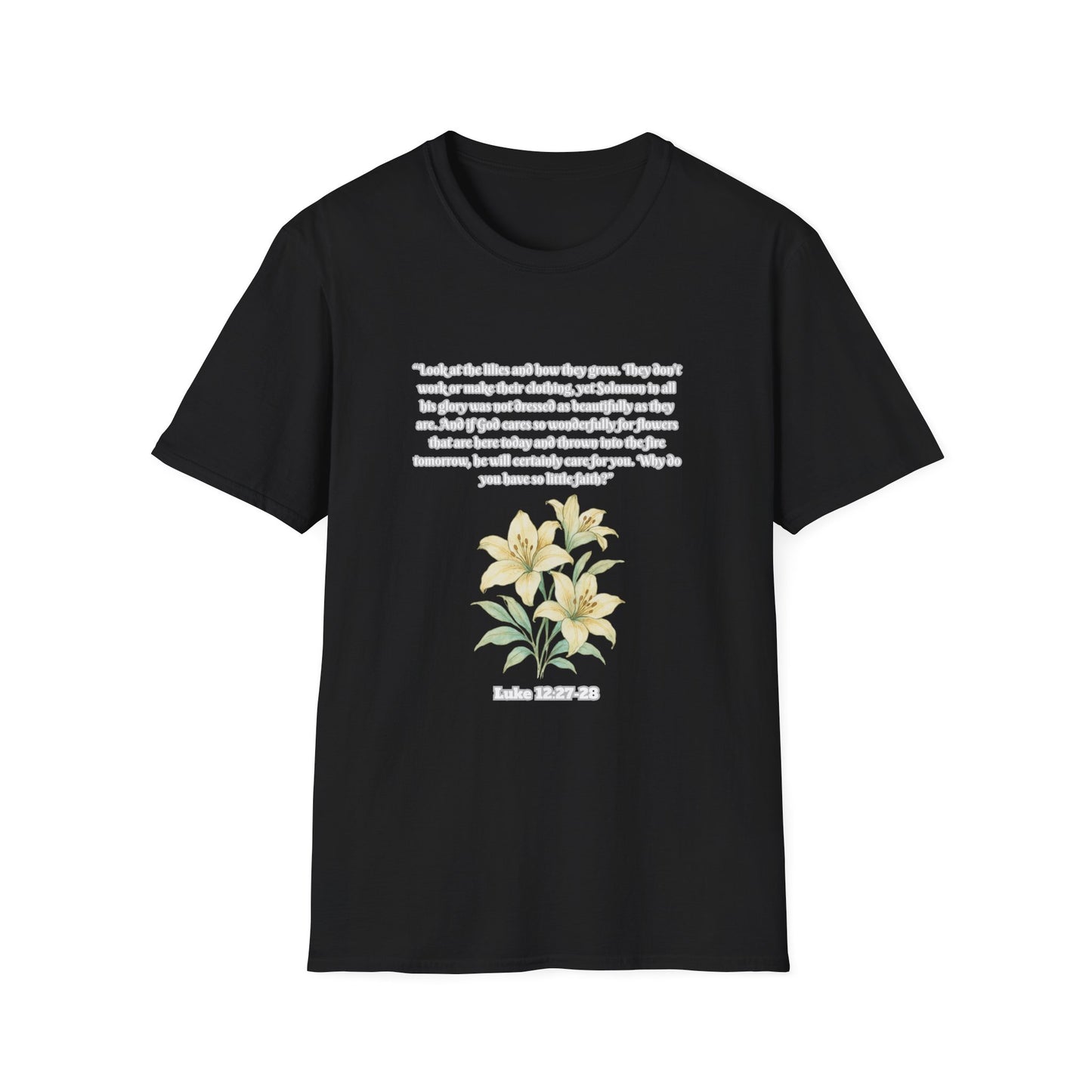 God Cares For Flowers Inspirational Floral T-Shirt with Bible Verse Luke 12:27-28