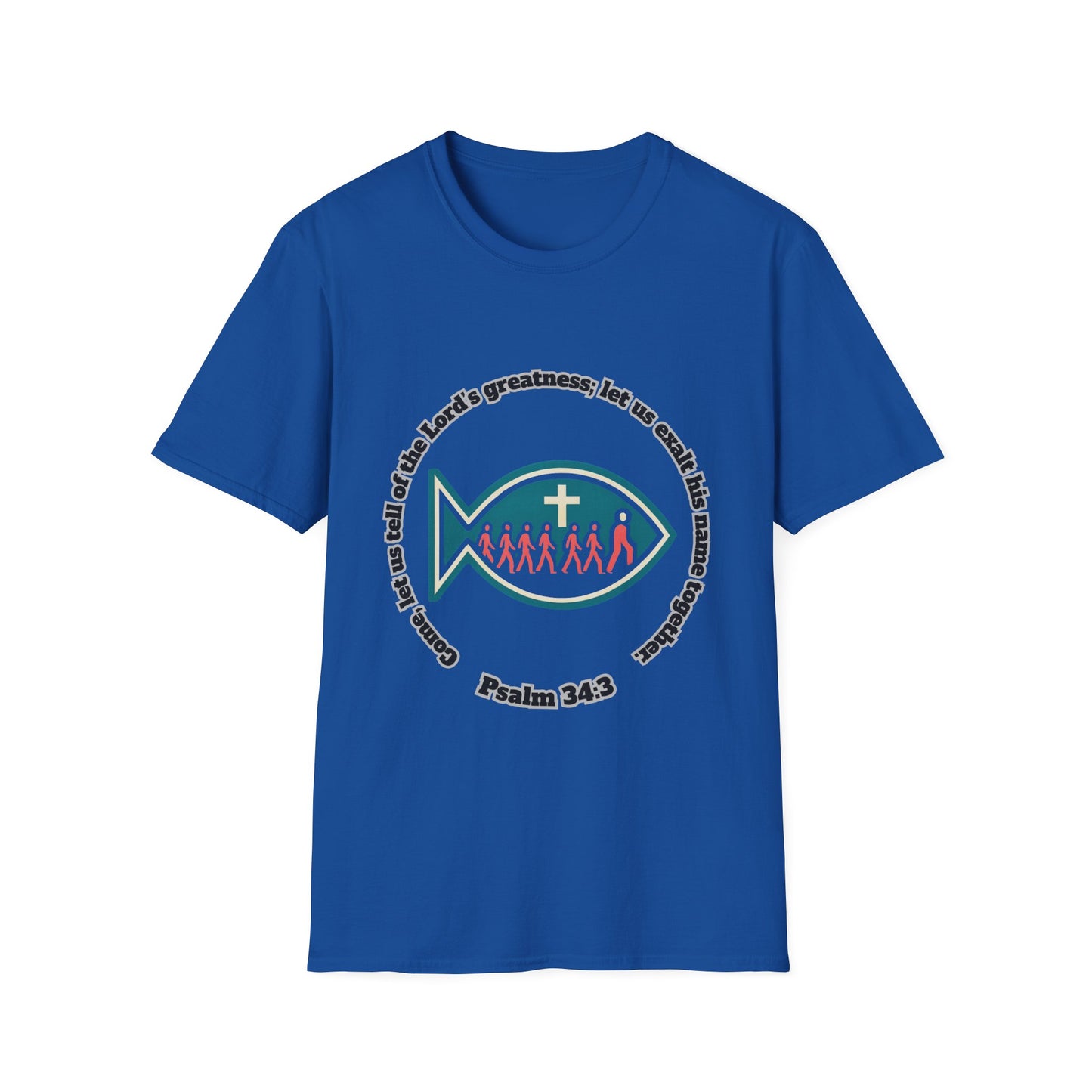 Tell Of The Lords Greatness Faith-Inspired Unisex T-Shirt: Psalm 34:3 Fish Design