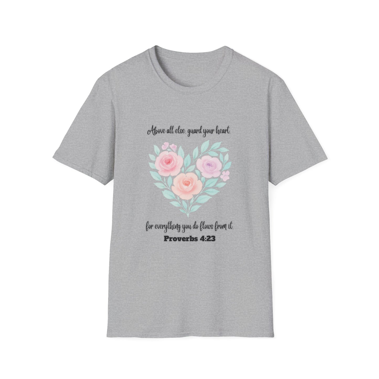 Guard Your Heart Inspirational Floral Heart T-Shirt Proverbs 4:23