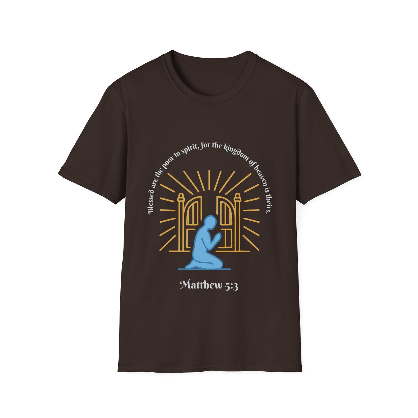 Blessed Are The Poor In Spirit Unisex Softstyle T-Shirt Matthew 5:3