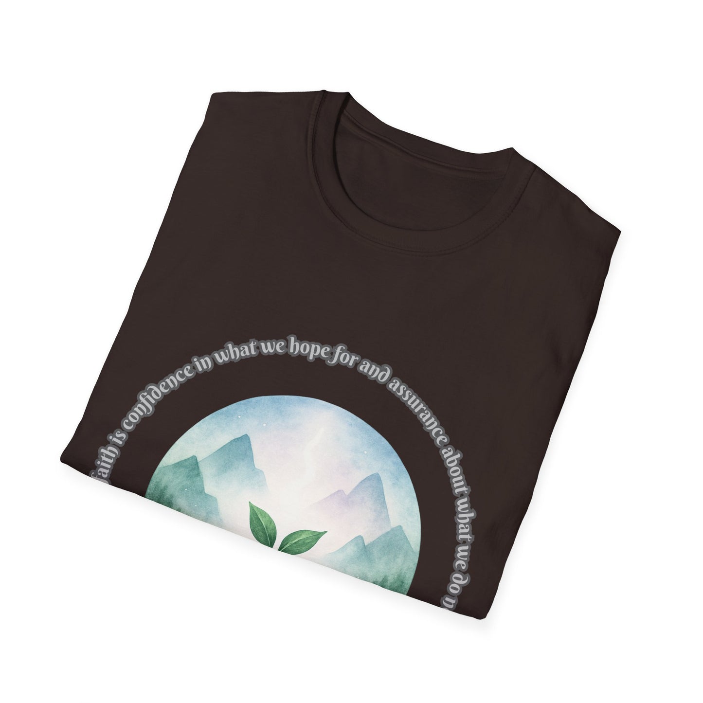 Faith is Confidence In Hope Eco-Friendly Vibes Unisex T-Shirt Hebrews 11:1