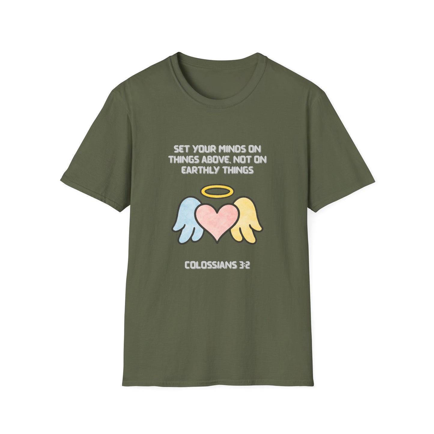 Mind On Things Above -Colossians 3:2 Inspirational T-Shirt
