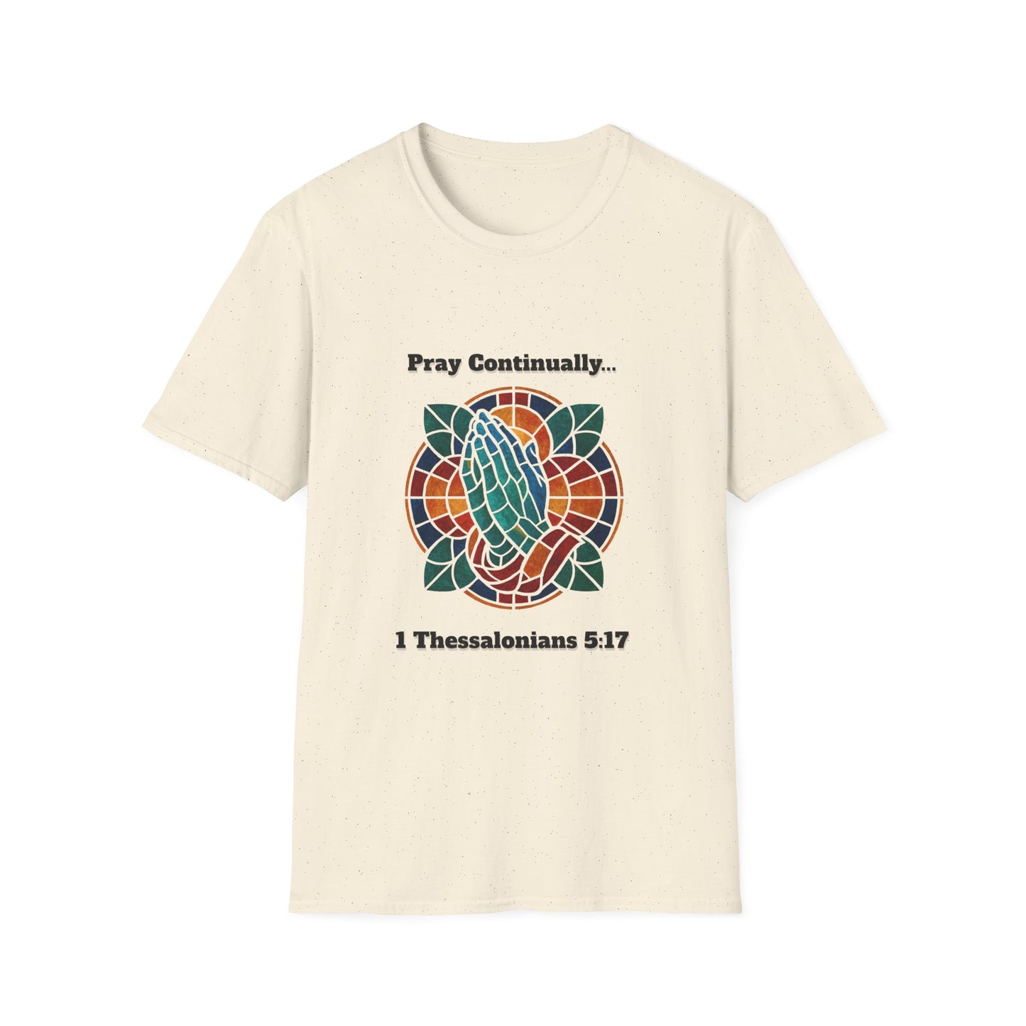Pray Continually Stained Glass Unisex T-Shirt 1 Thessalonians 5:17