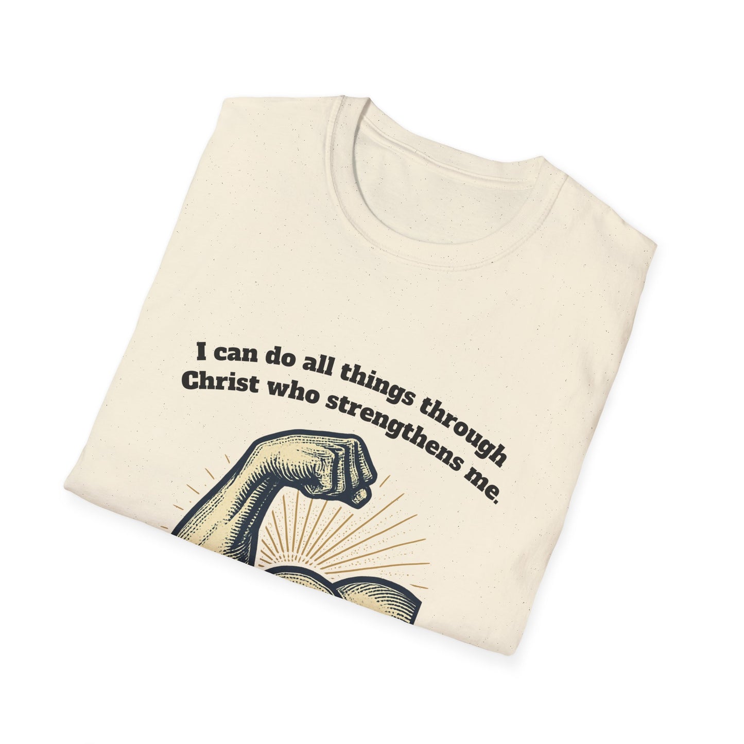 Through Christ Who Strengthens Me Empowered Faith Unisex T-Shirt - Philippians 4:13 Design