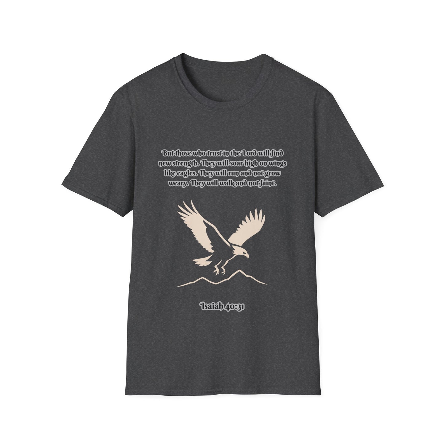 Soar On Wings Like Eagles Inspirational Unisex Softstyle T-Shirt Isaiah 40:31