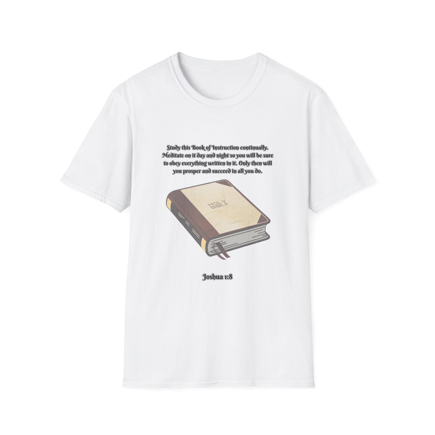 Book of Instruction Faith-Inspired Unisex Softstyle T-Shirt - Joshua 1:8