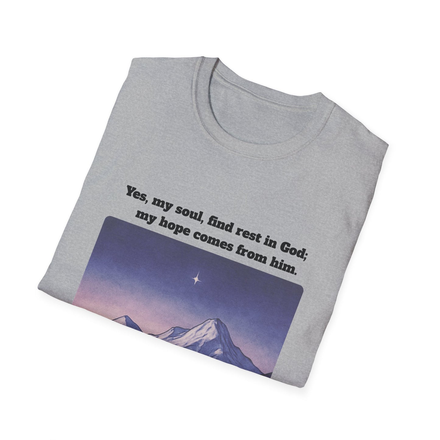 Rest In God Unisex Softstyle T-Shirt Psalm 62:5