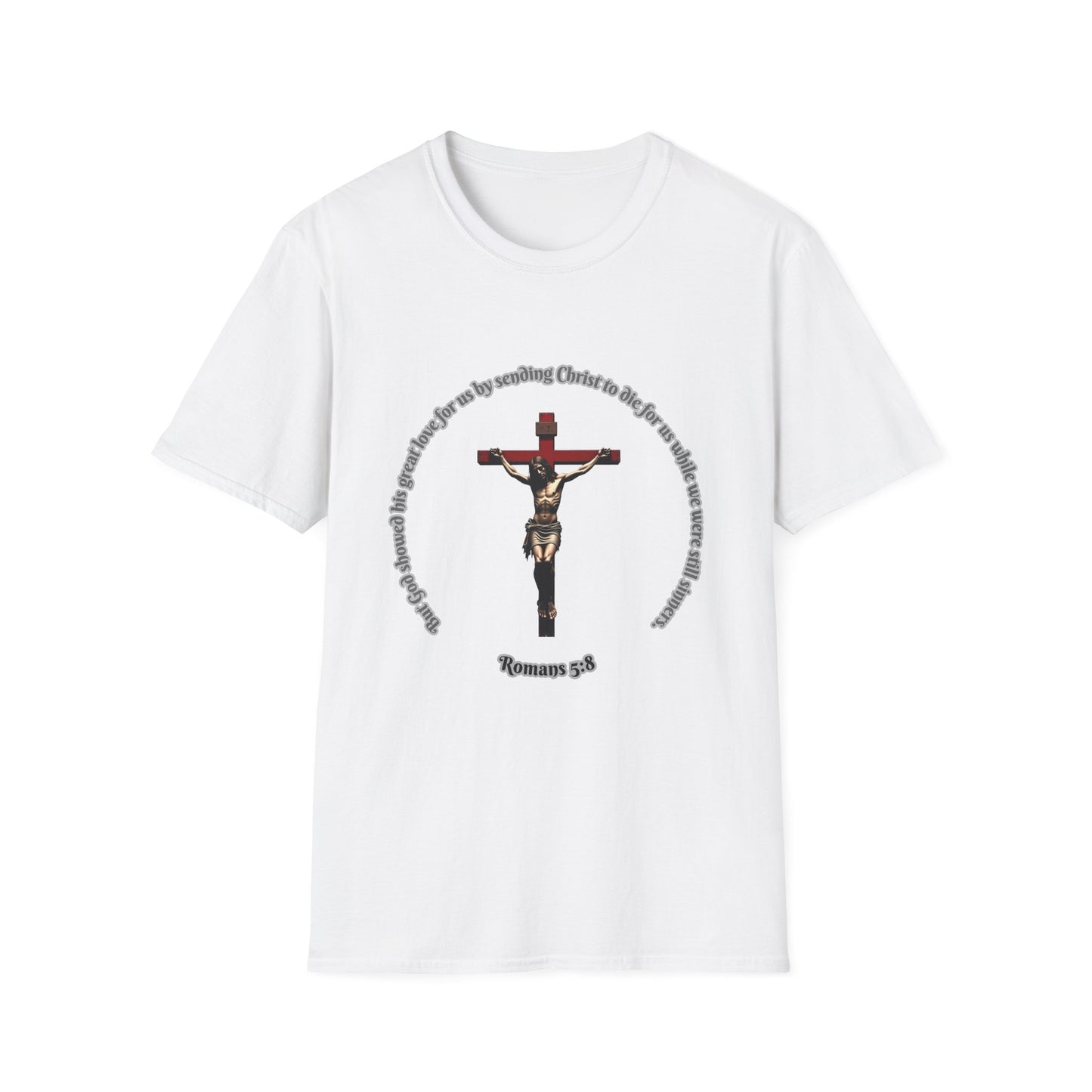 Christian Unisex T-Shirt with Romans 5:8 Verse
