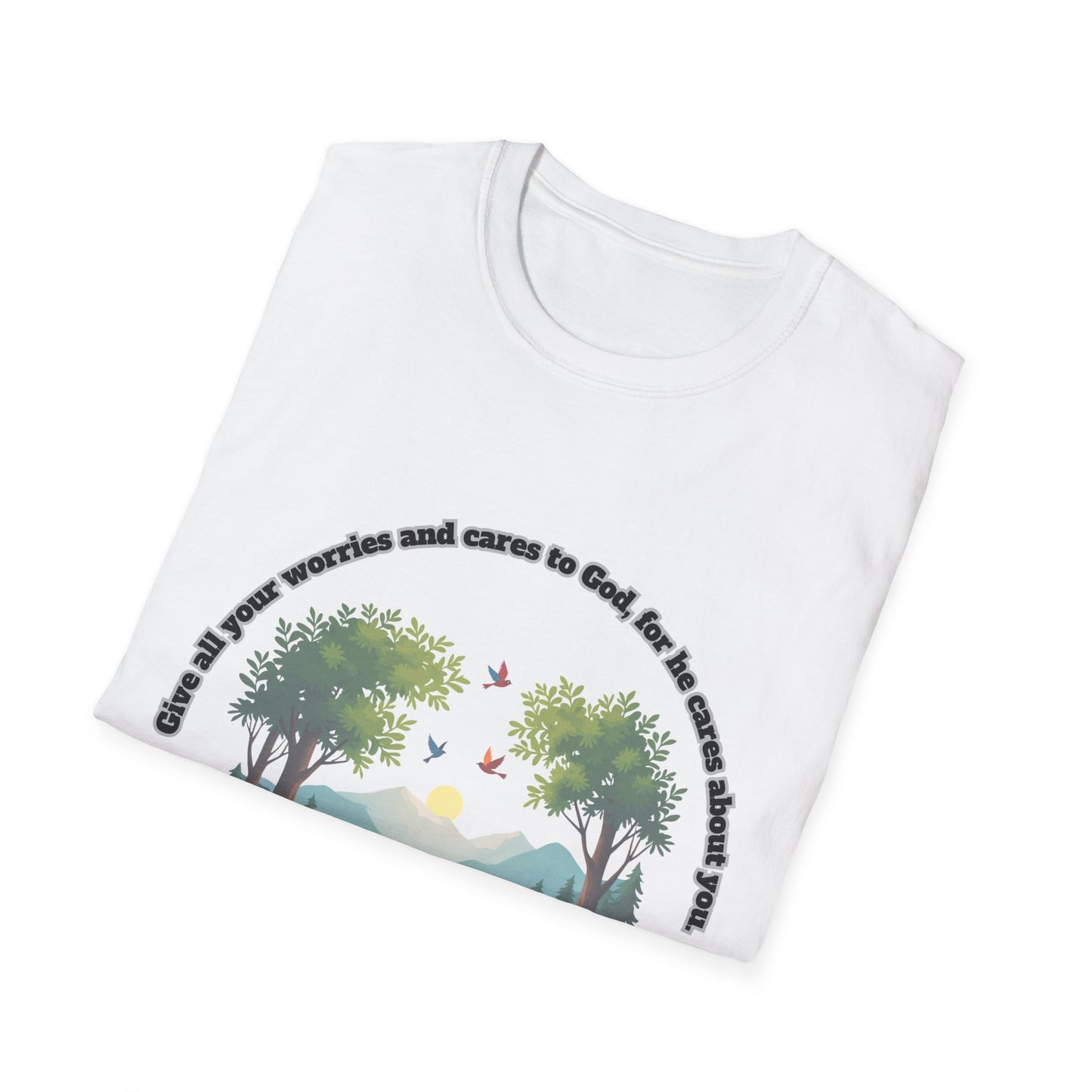 Worries And Cares Nature-Inspired Unisex T-Shirt with 1Peter 5:7 Design