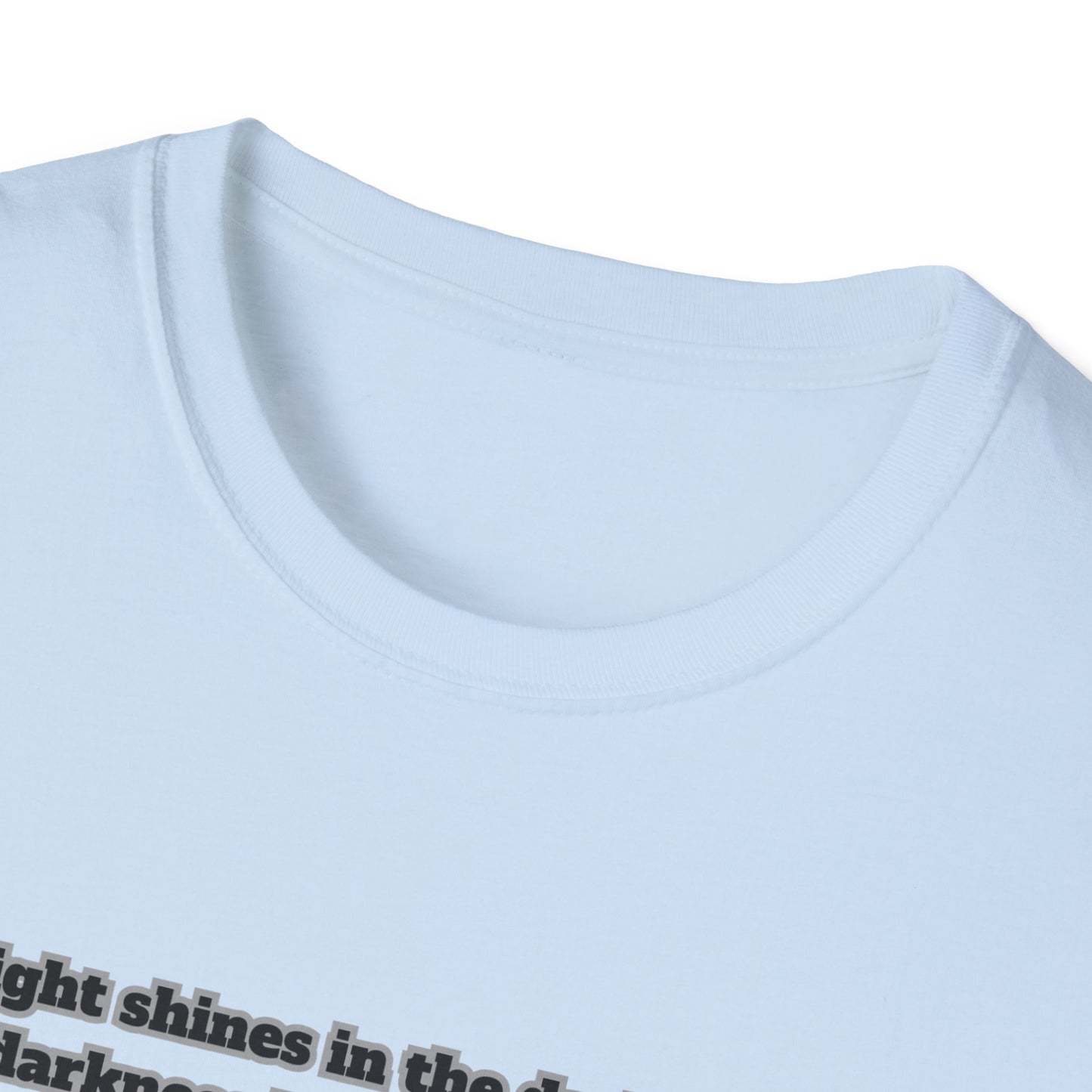 Light In The Darkness Inspirational Nature T-Shirt with Bible Verse John 1:5