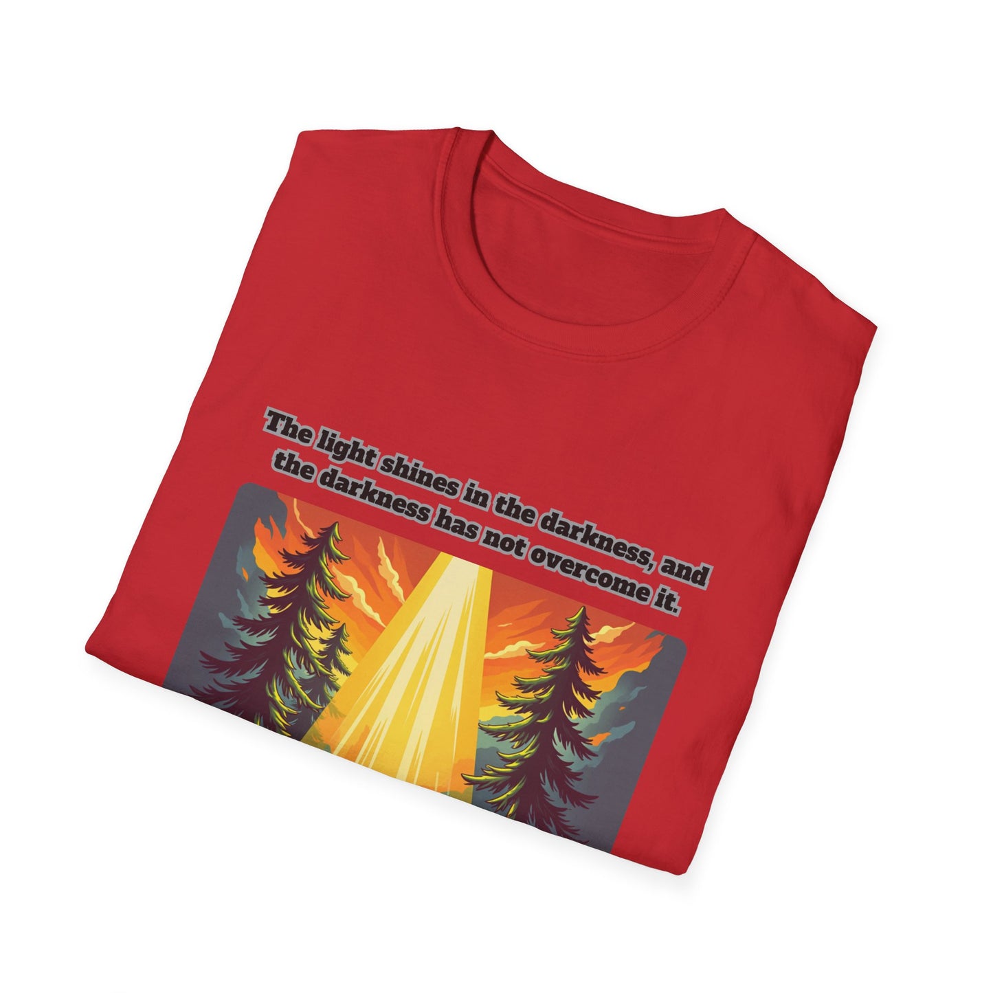 Light In The Darkness Inspirational Nature T-Shirt with Bible Verse John 1:5