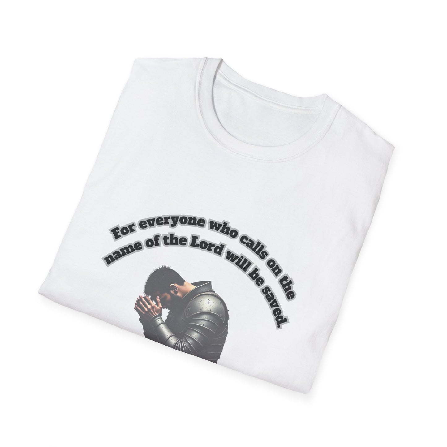 Everyone Who Calls On The Lord Faith-Inspired Unisex T-Shirt with Romans 10:13 Design