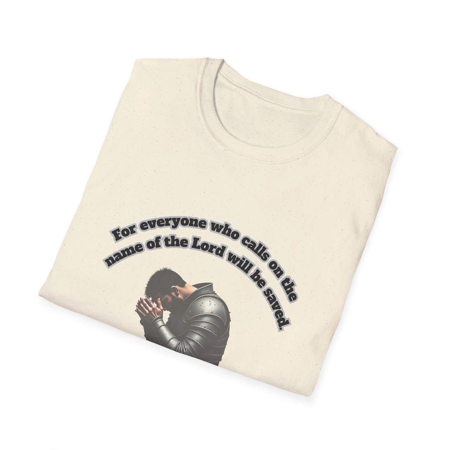 Everyone Who Calls On The Lord Faith-Inspired Unisex T-Shirt with Romans 10:13 Design