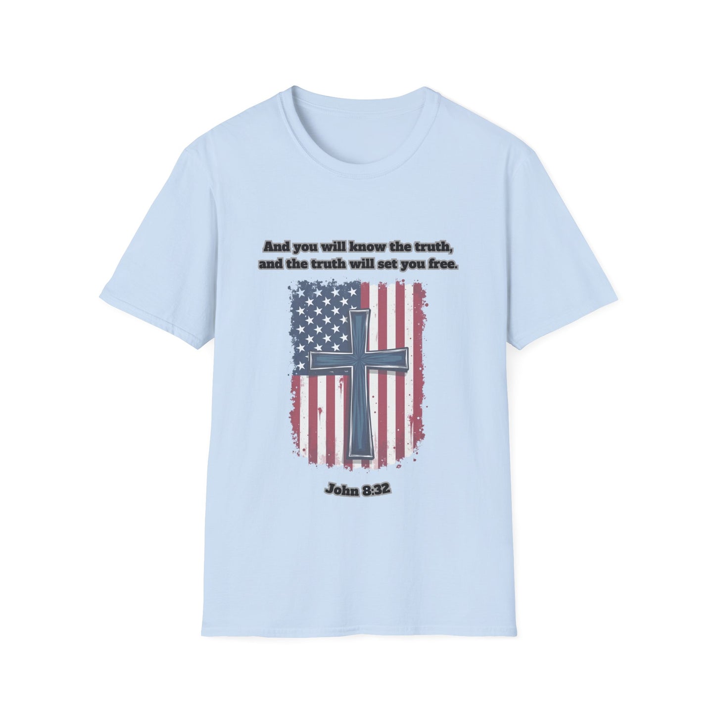 'Truth Will Set You Free' Patriotic Faith T-Shirt Unisex John 8:32