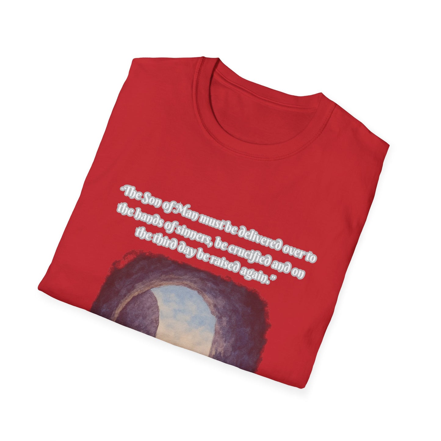 Be Raised Again Unisex Softstyle T-Shirt Luke 24:7