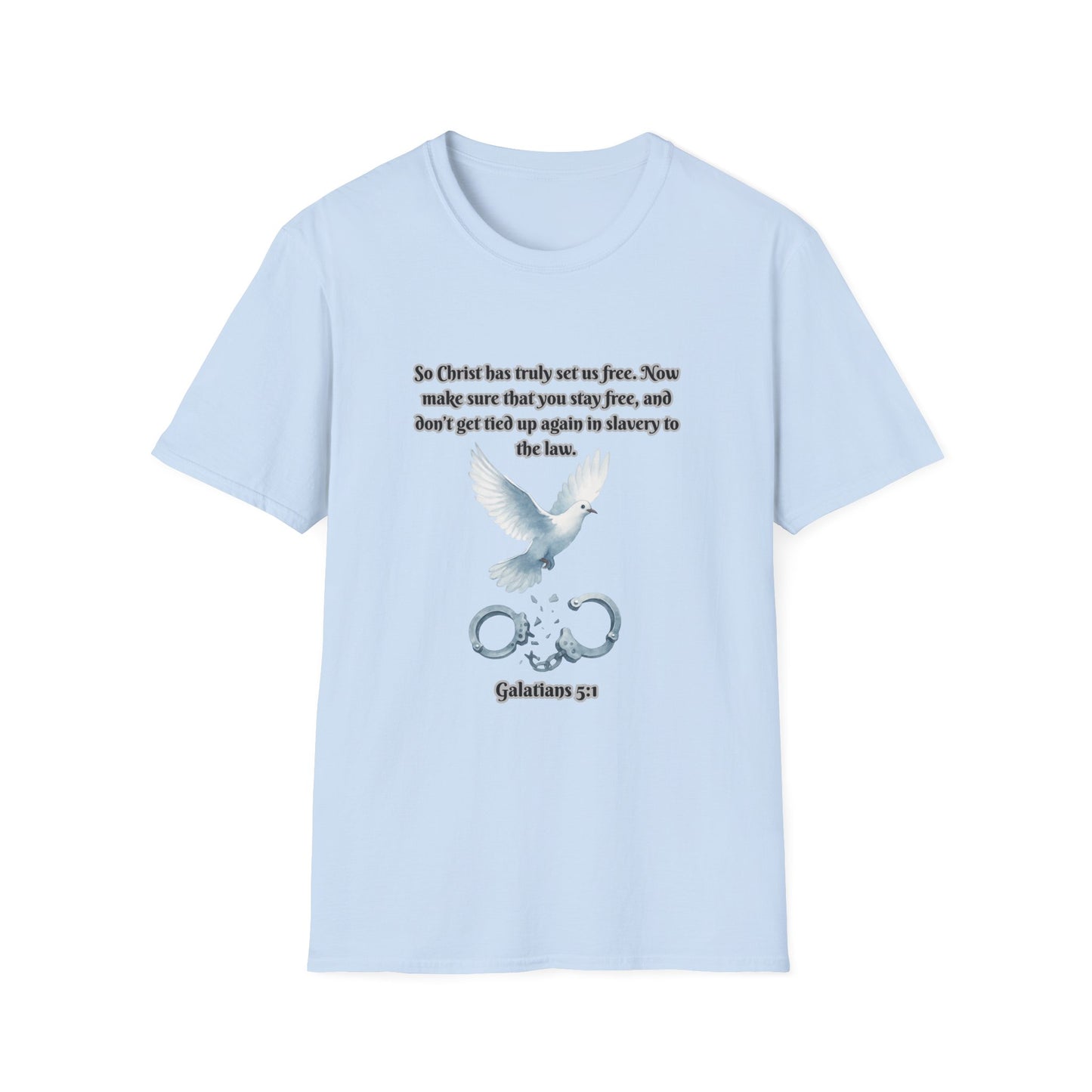 Christ Set Us Free Galatians 5:1 Inspirational Unisex Softstyle T-Shirt