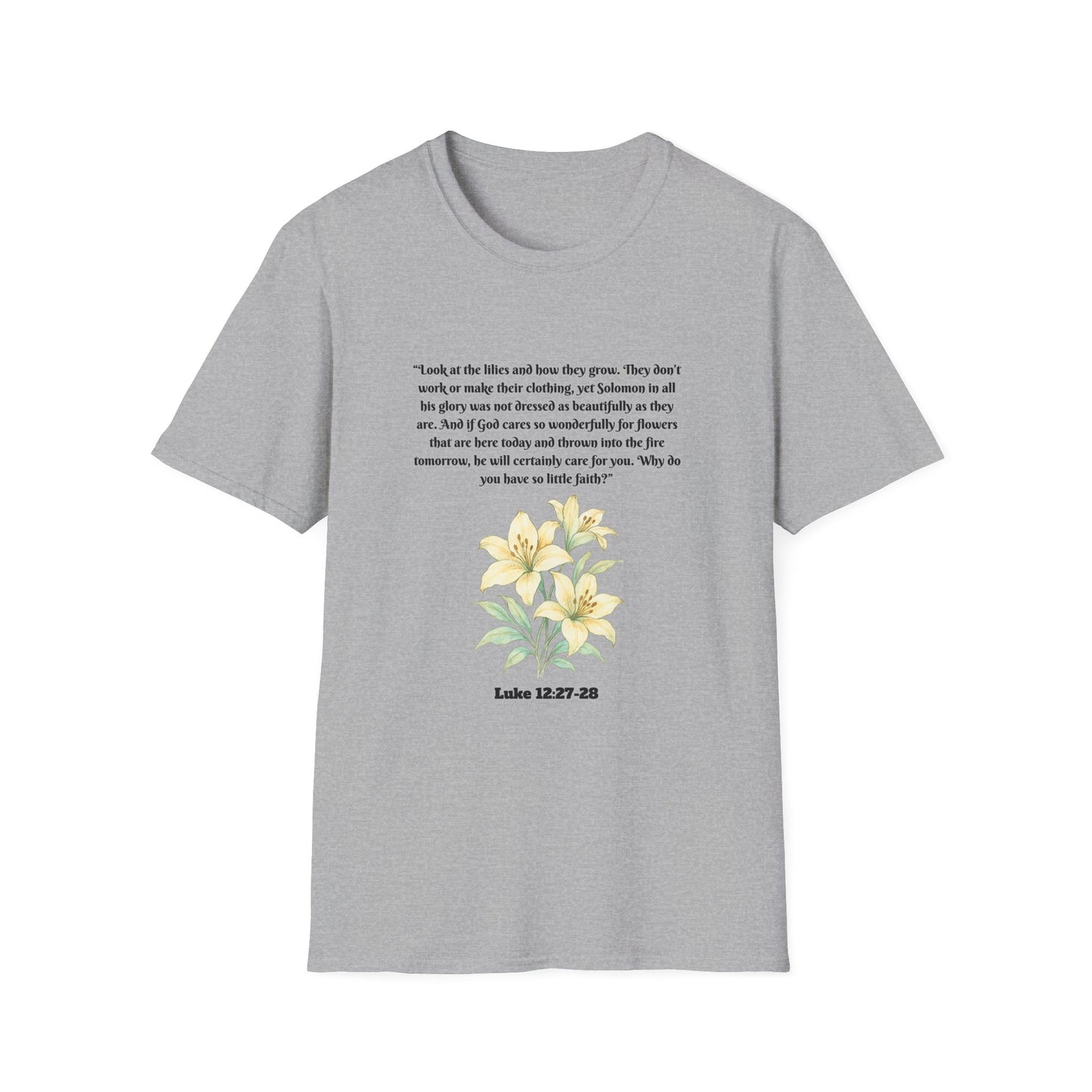 God Cares For Flowers Inspirational Floral T-Shirt with Bible Verse Luke 12:27-28