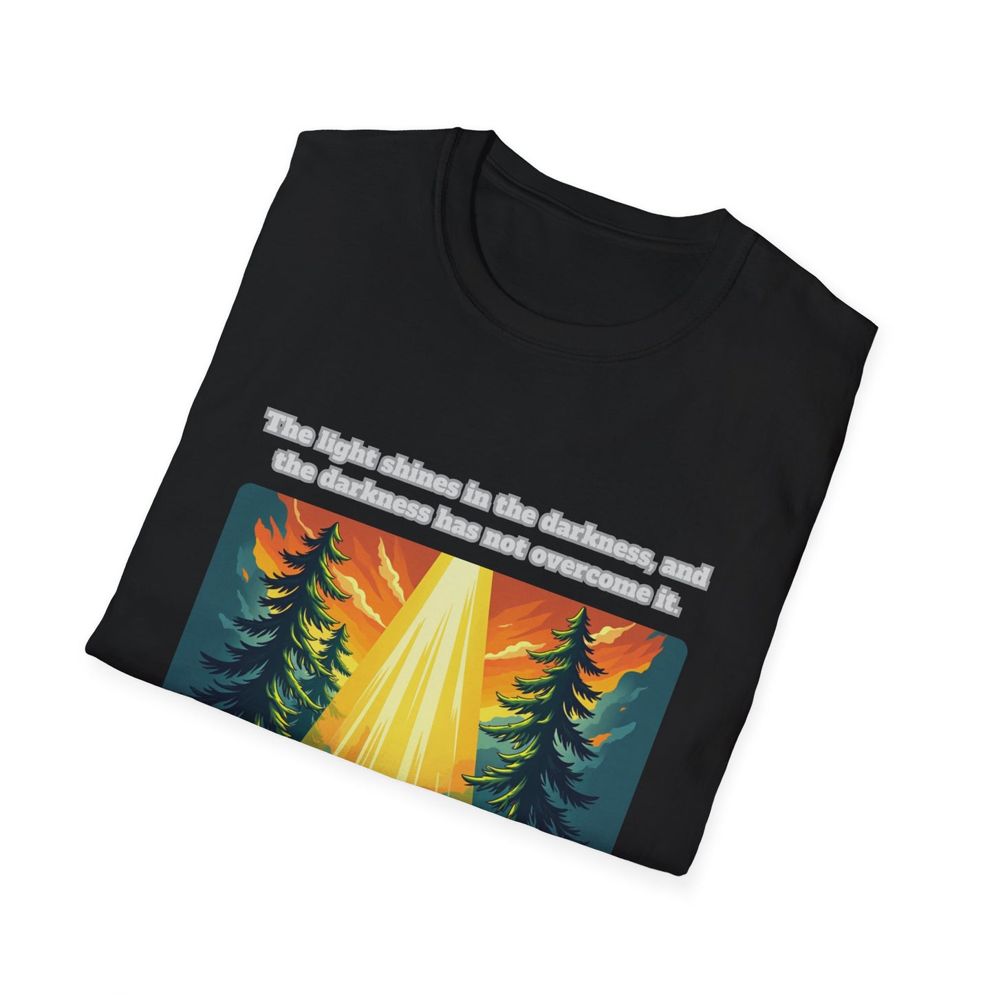 Light In The Darkness Inspirational Nature T-Shirt with Bible Verse John 1:5
