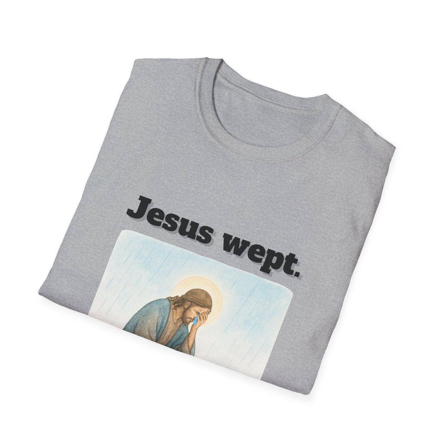 Inspirational Jesus Wept T-Shirt John 11:35