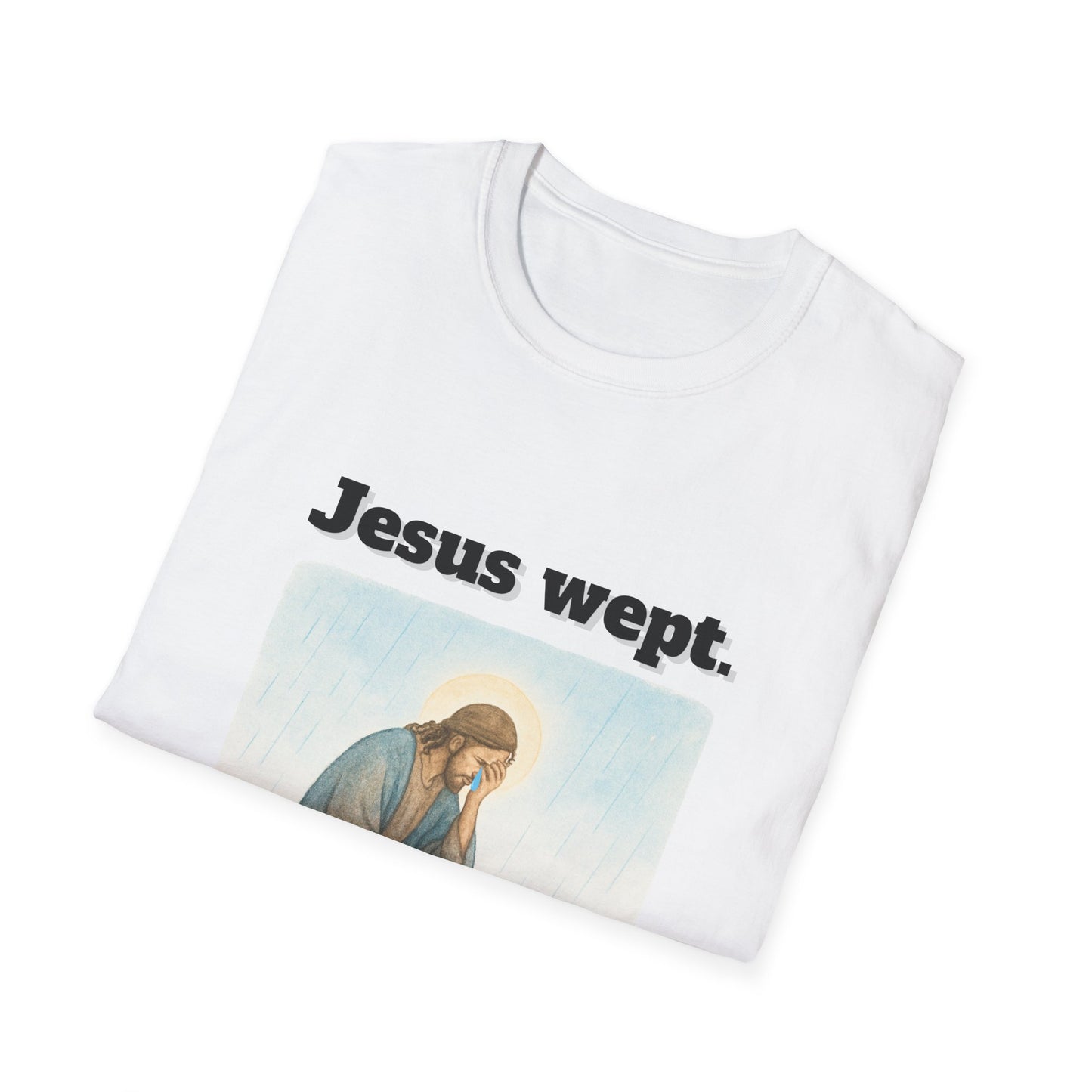 Inspirational Jesus Wept T-Shirt John 11:35