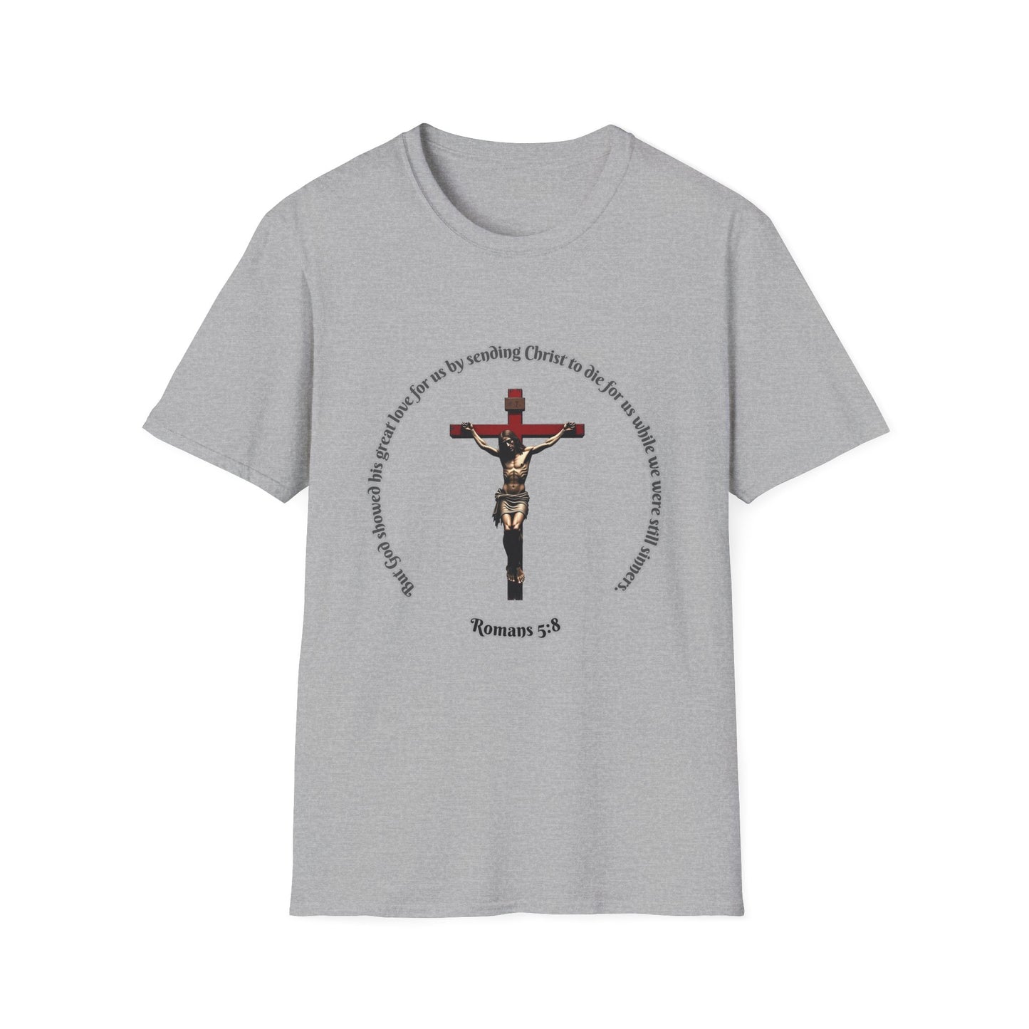 Christian Unisex T-Shirt with Romans 5:8 Verse