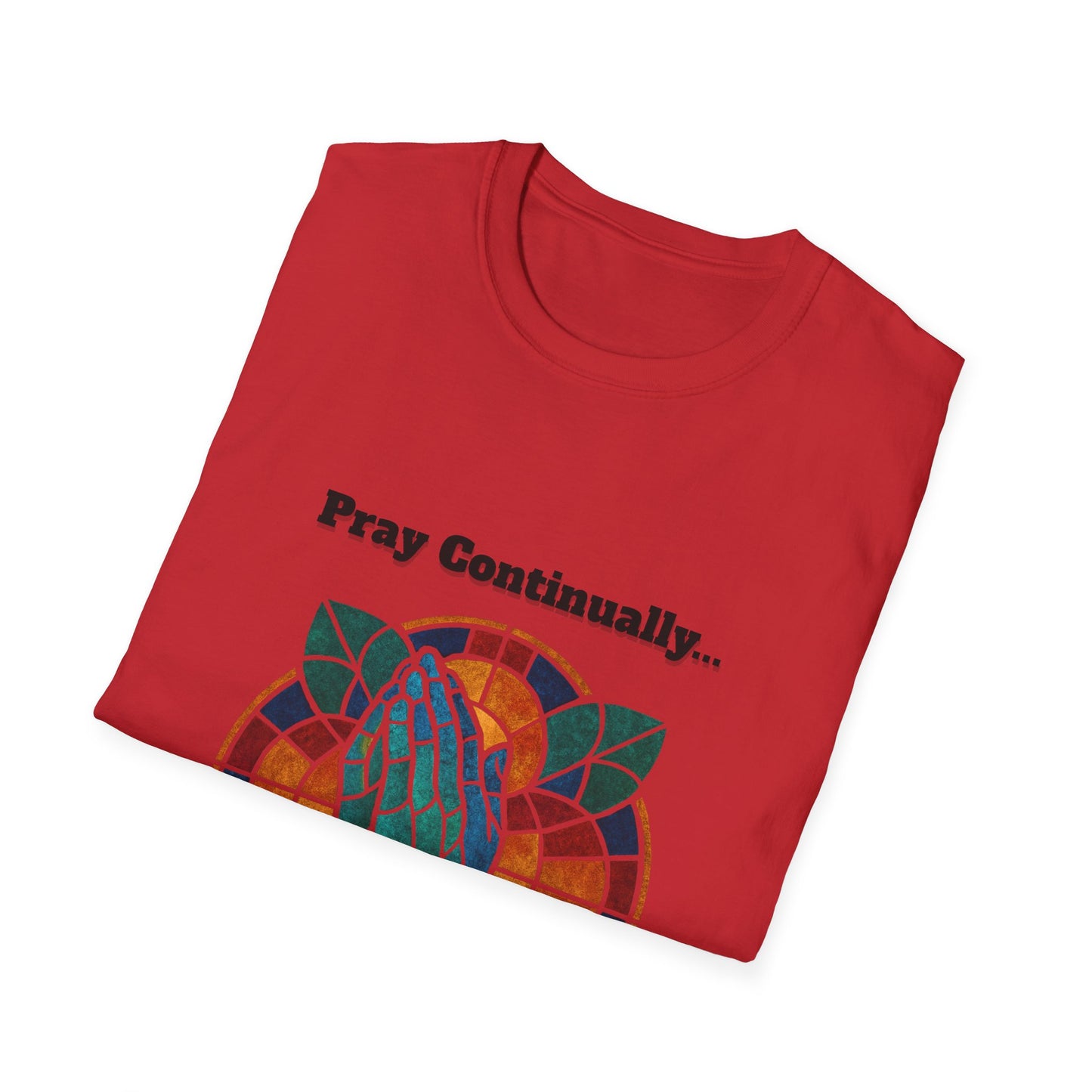 Pray Continually Stained Glass Unisex T-Shirt 1 Thessalonians 5:17