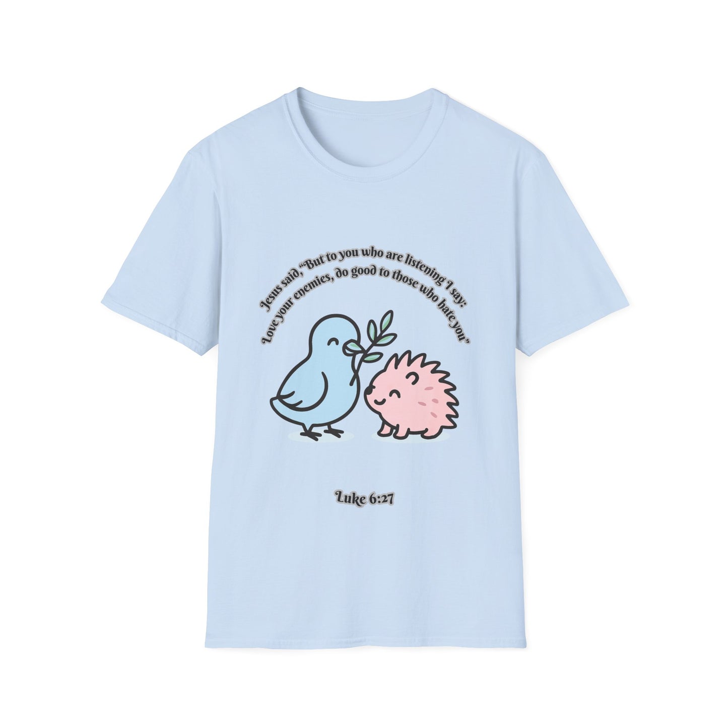Love Your Enemies Cute Animal Friends T-Shirt Luke 6:27