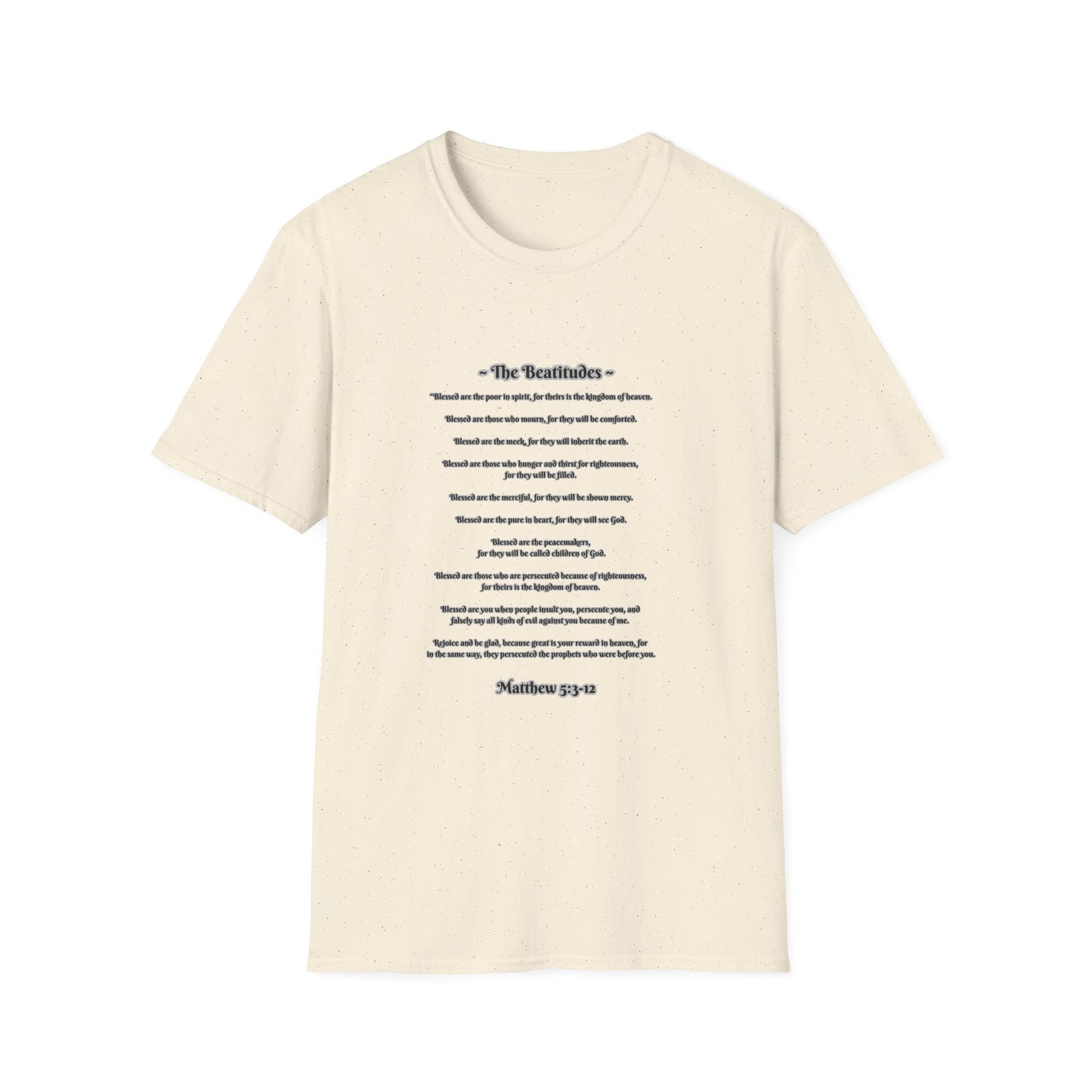 The Beatitudes Inspirational Verse Unisex T-Shirt - Matthew 5:3-12, Casual Wear, Christian Gift, Everyday Comfort, Faith-Based Apparel