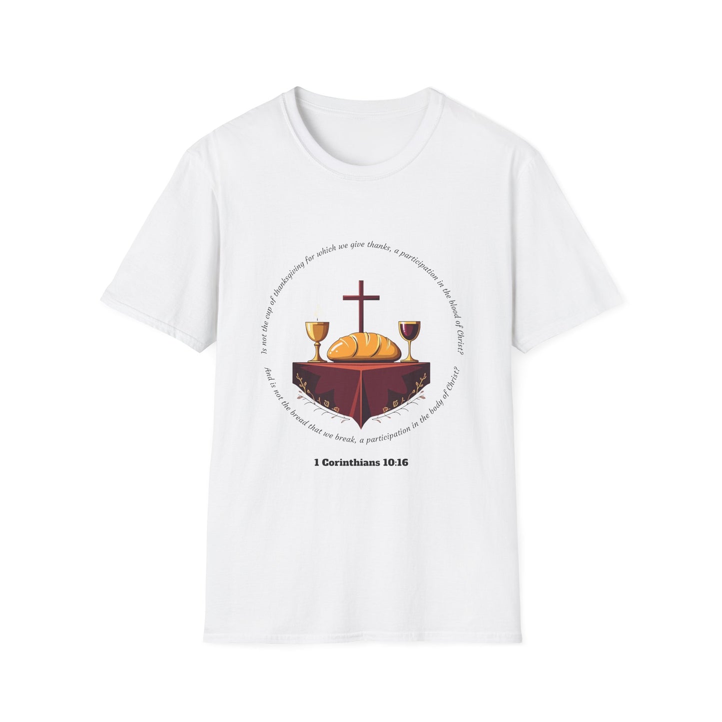 Blood and Body Faith-Inspired Unisex Softstyle T-Shirt - 1 Corinthians 10:16
