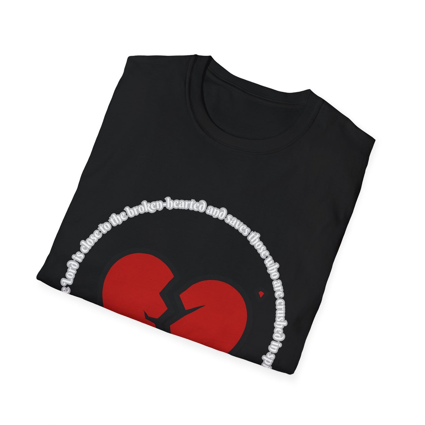 Broken Heart/Spirit Graphic T-Shirt for Healing and Empowerment Psalm 34:18