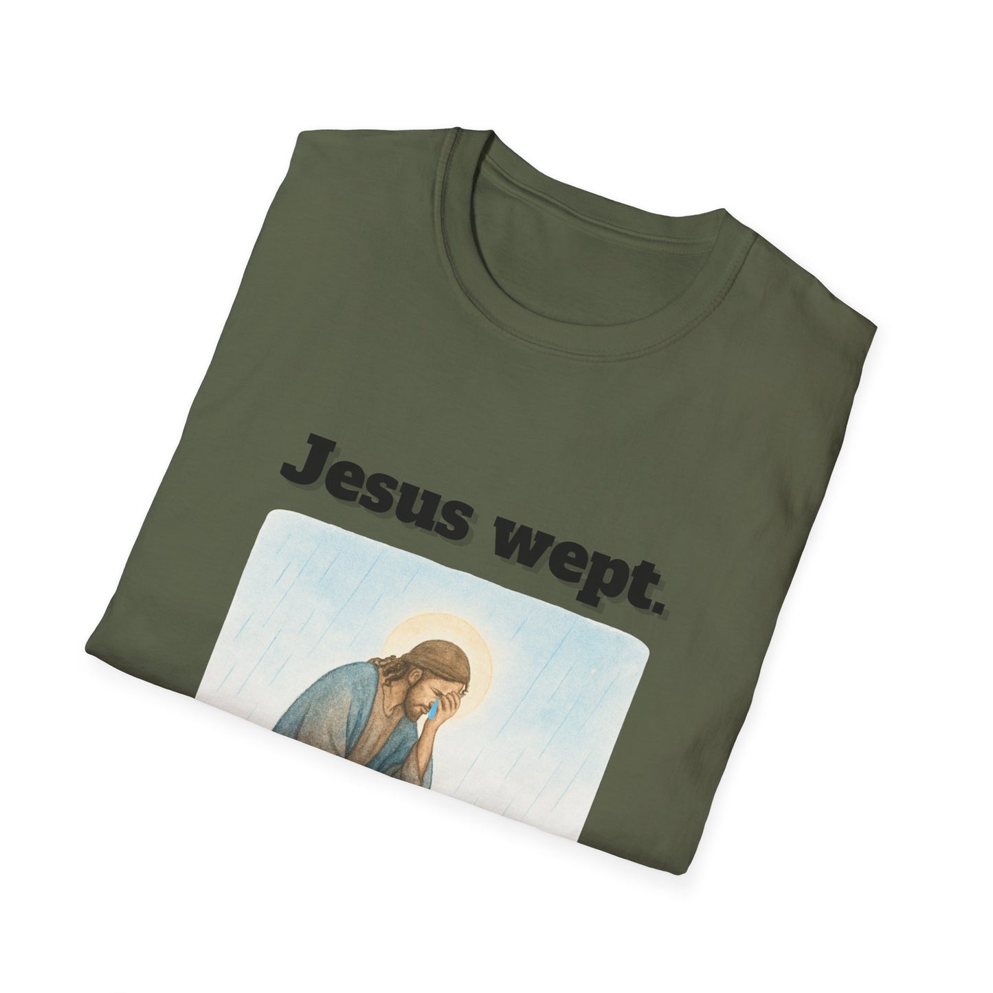 Inspirational Jesus Wept T-Shirt John 11:35