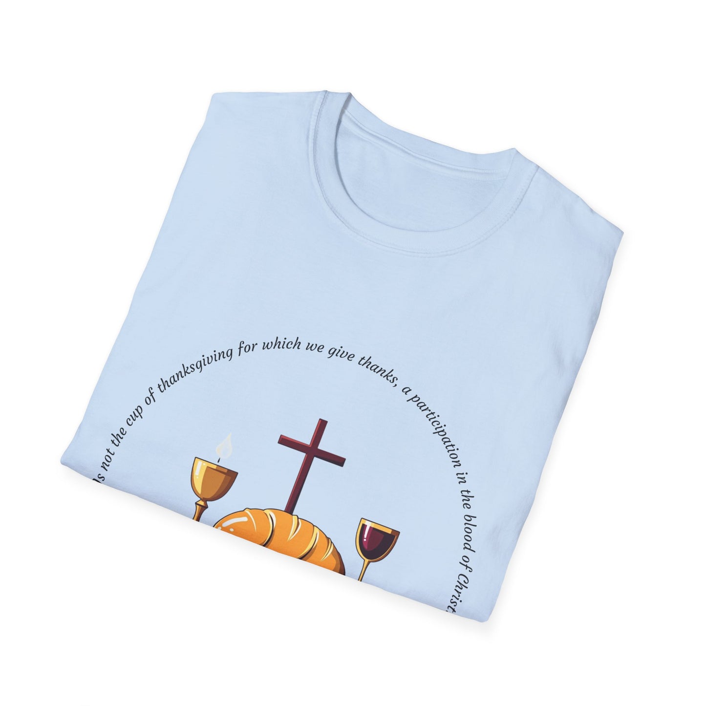 Body and Blood Faith-Inspired Unisex Softstyle T-Shirt - 1 Corinthians 10:16