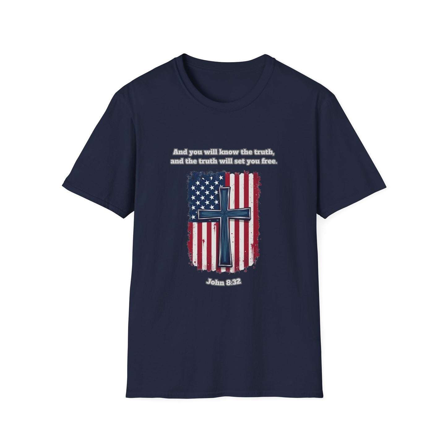 'Truth Will Set You Free' Patriotic Faith T-Shirt Unisex John 8:32
