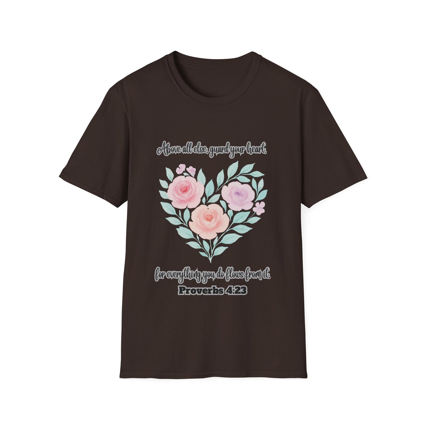 Guard Your Heart Inspirational Floral Heart T-Shirt Proverbs 4:23