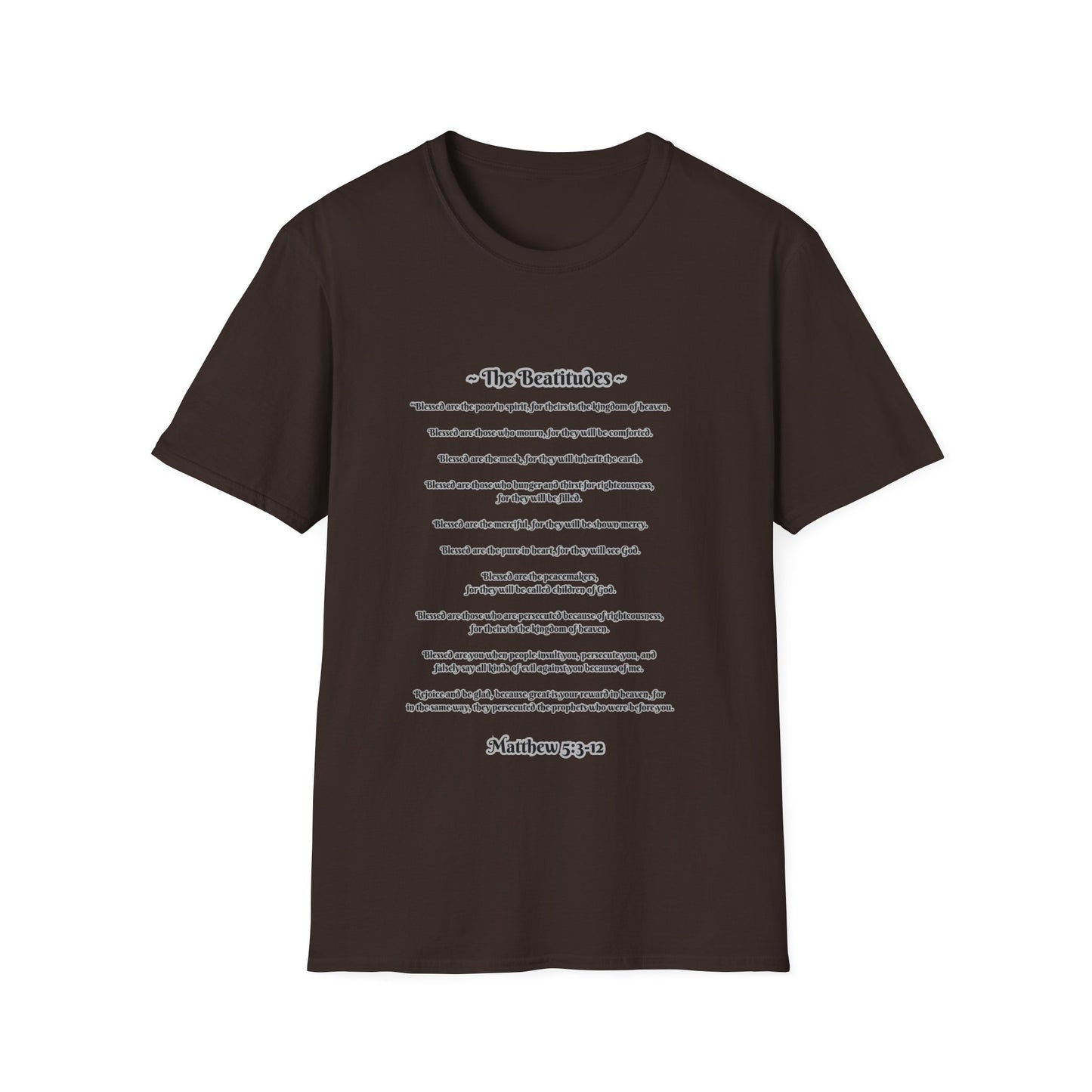 The Beatitudes Inspirational Verse Unisex T-Shirt ~ Matthew 5:3-12, Casual Wear, Christian Gift, Everyday Comfort, Faith-Based Apparel